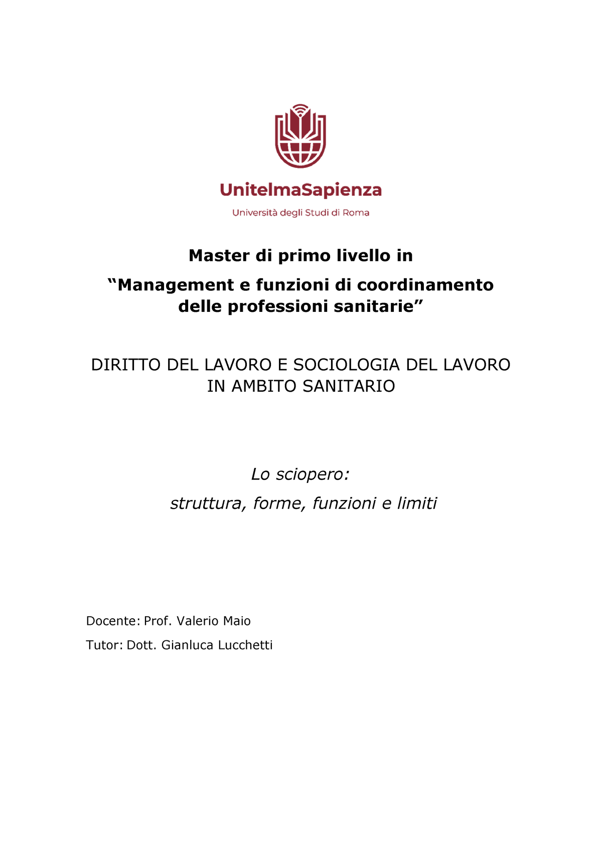 Tesina Sciopero 2023 - Master Di Primo Livello In “Management E ...