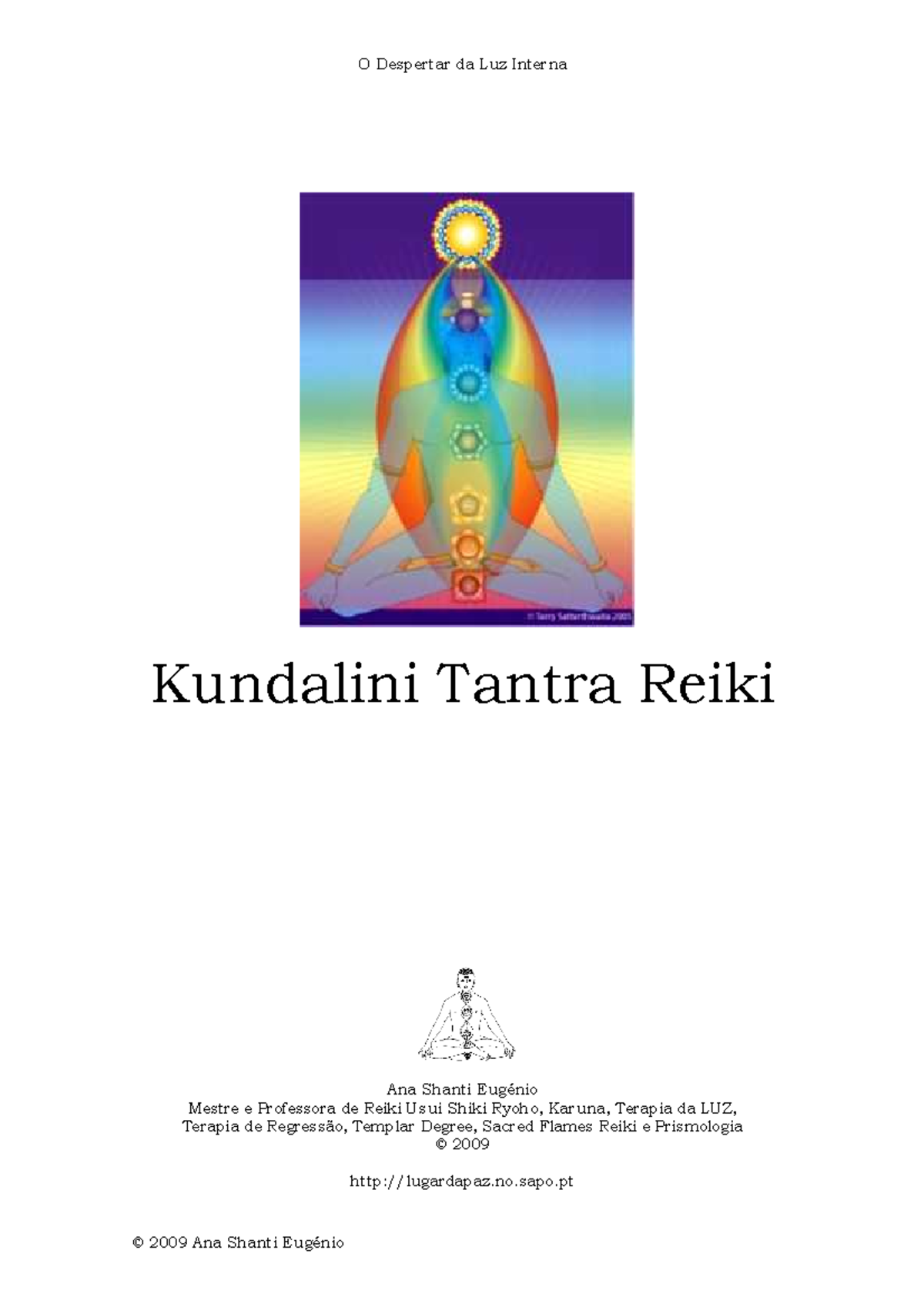 Kundalini Tantra Reiki - no.sapo O que é Reiki? A história da ...