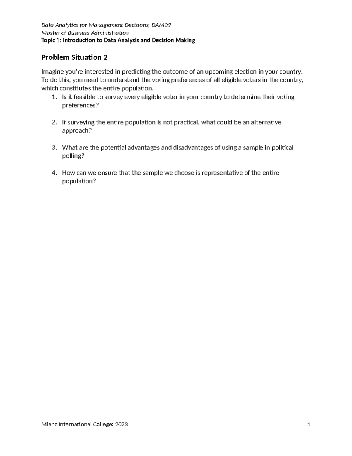 Problem Situation 2 - practice - Data Analytics for Management ...