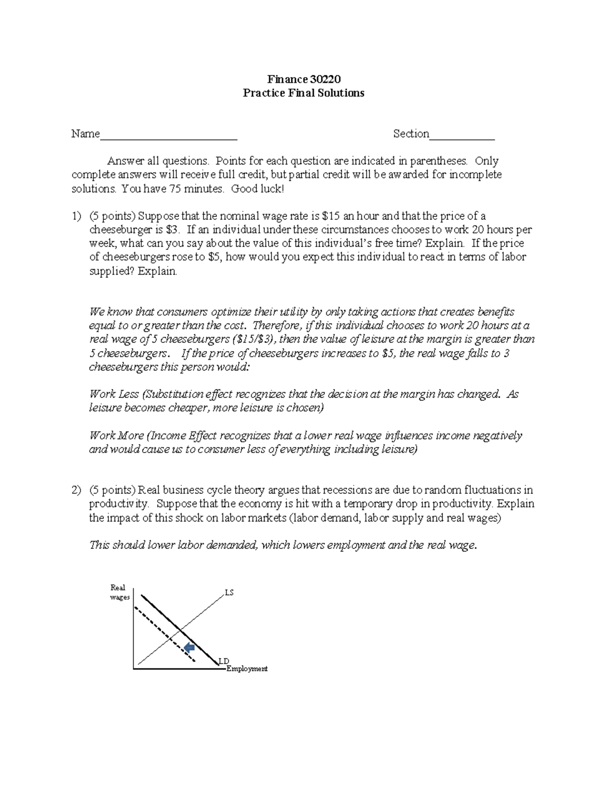 Practice Final Solutions - Finance 30220 Practice Final Solutions Name