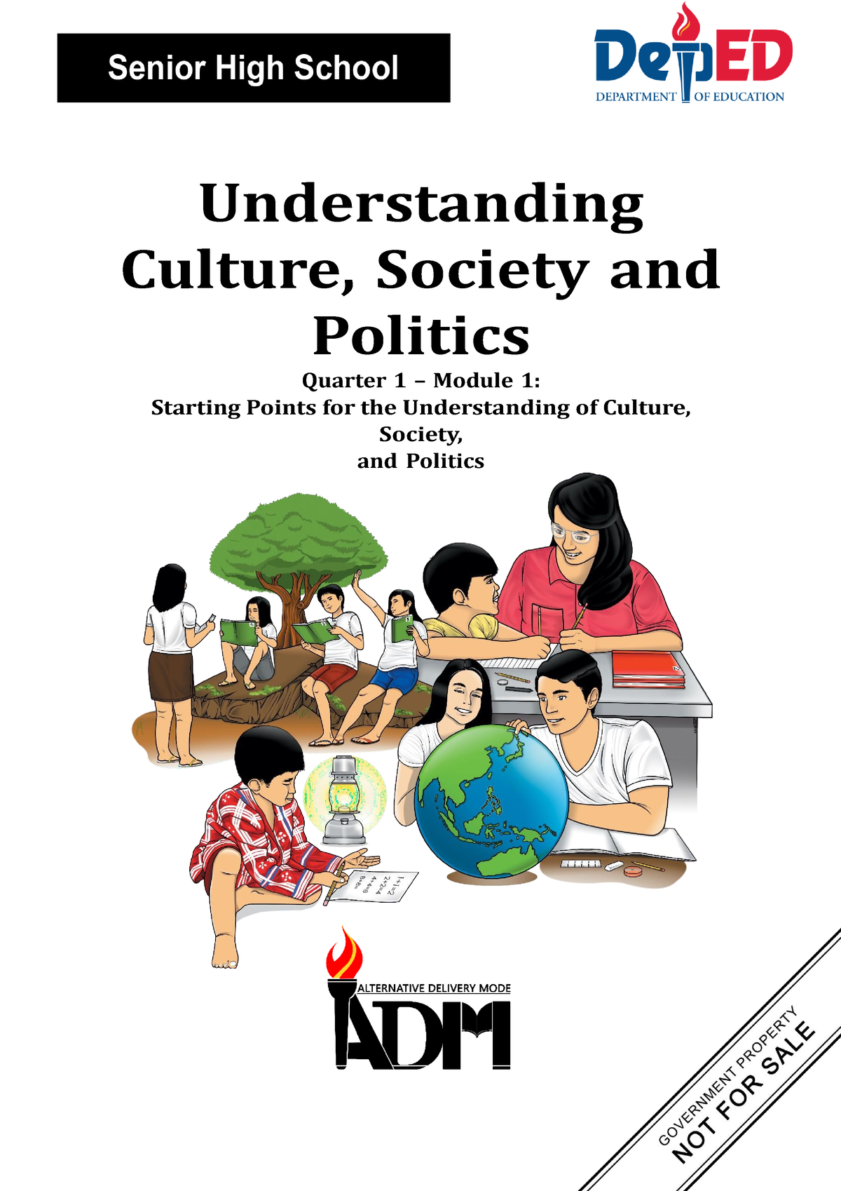 UCSP Q1 Mod1 Starting Points For The Understanding Of Culture, Society ...