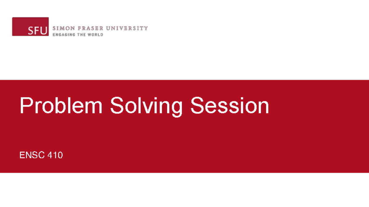 problem-solving-3-non-problem-solving-session-ensc-410-analysis