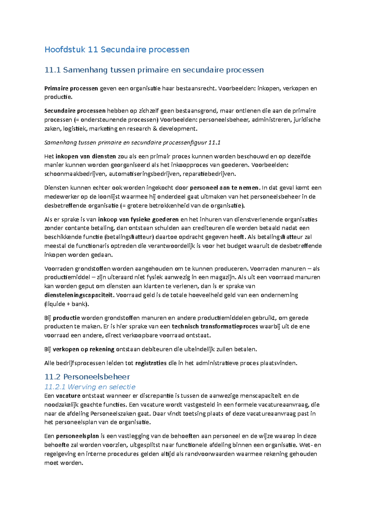 Samenvatting BIV H11 tm 11.3 Secundaire processen AF - Hoofdstuk 11 ...