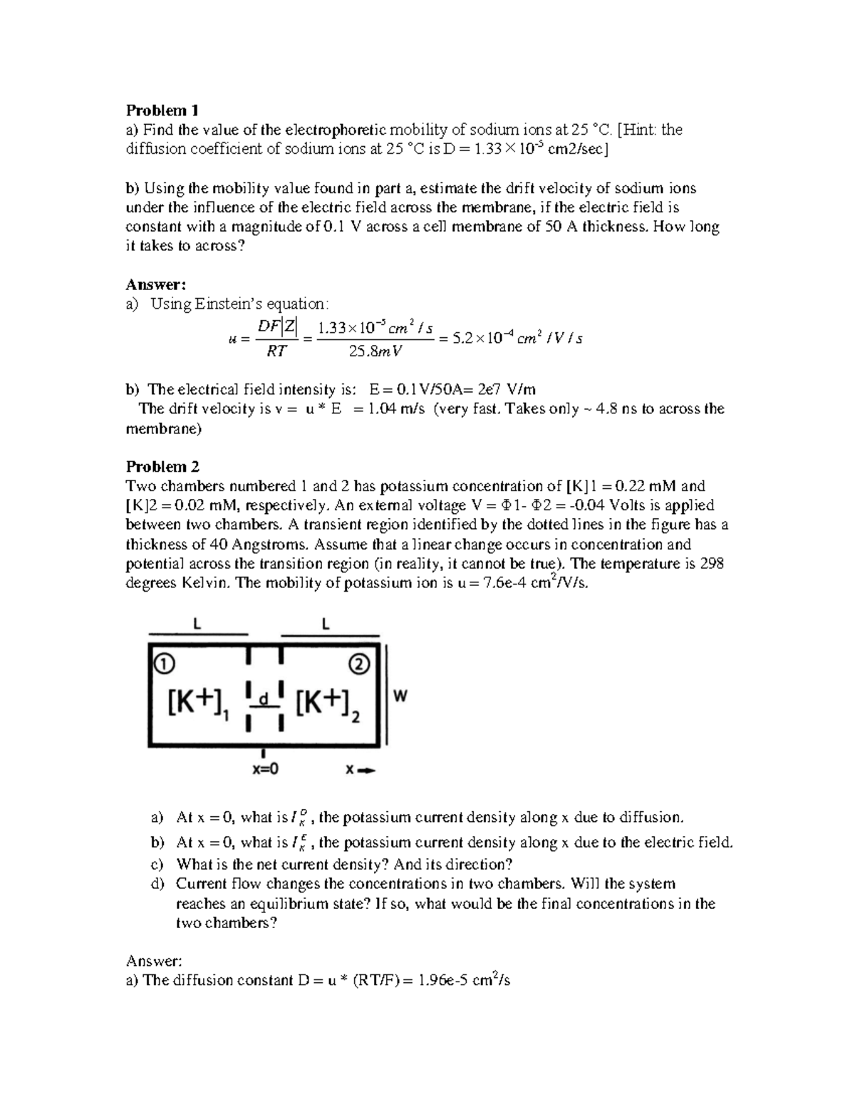 Tutorial 1 Ans Bioelectricity Bg2110 Ntu Problem Find The Value Of The Electrophoretic Mobility Of Sodium Ions At 25 Hint The Diffusion Coefficient Of Studocu