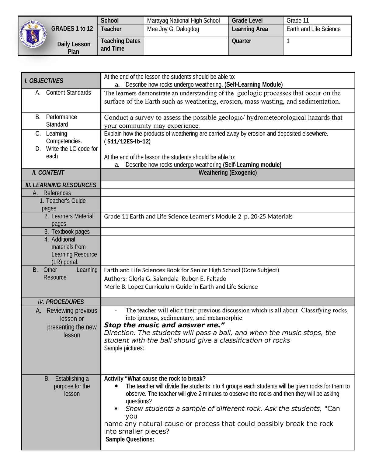 COT- Weathering - I. OBJECTIVES At the end of the lesson the students ...