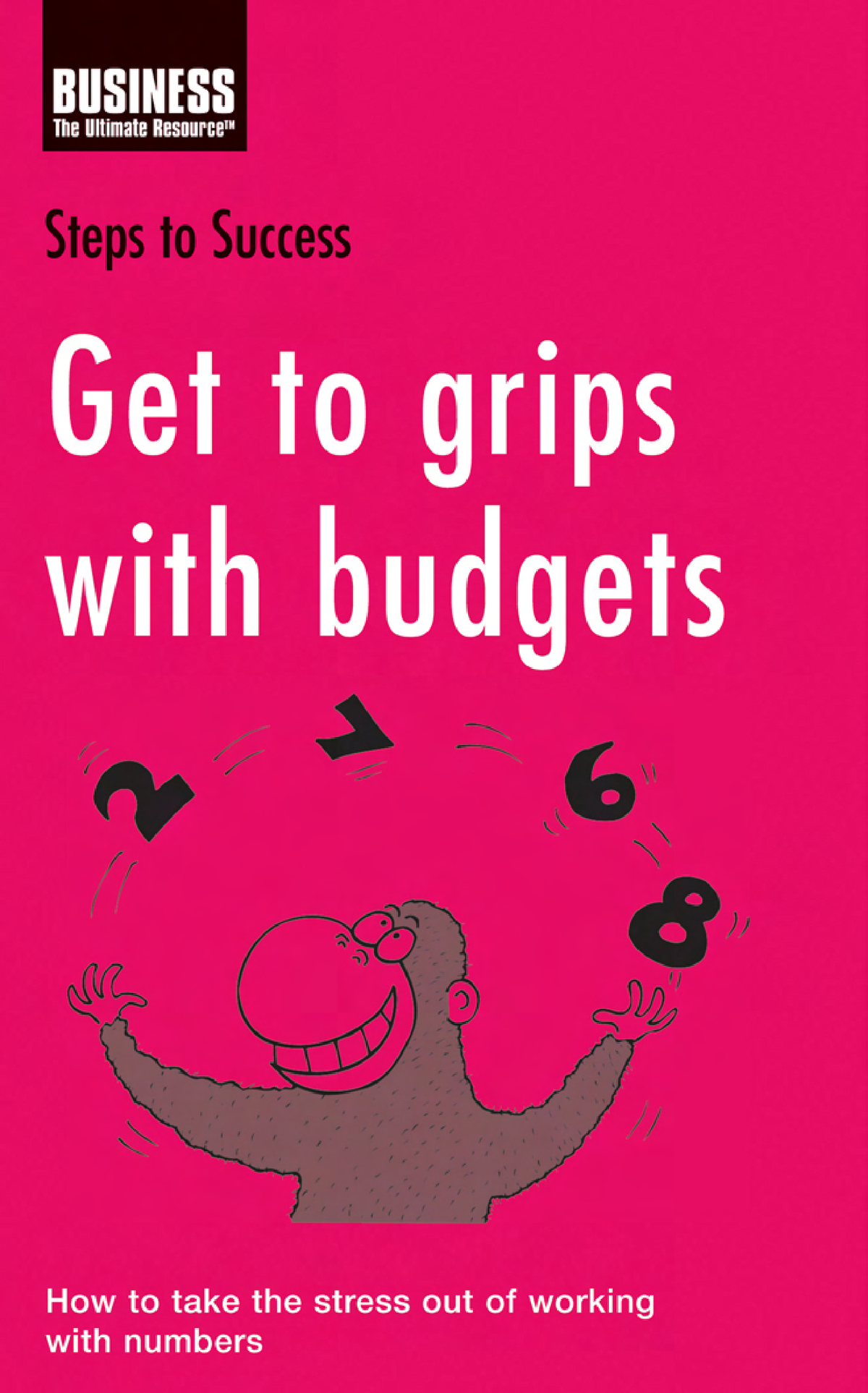 get-to-grips-with-budgets-074757734-x-get-to-grips-with-budgets-how