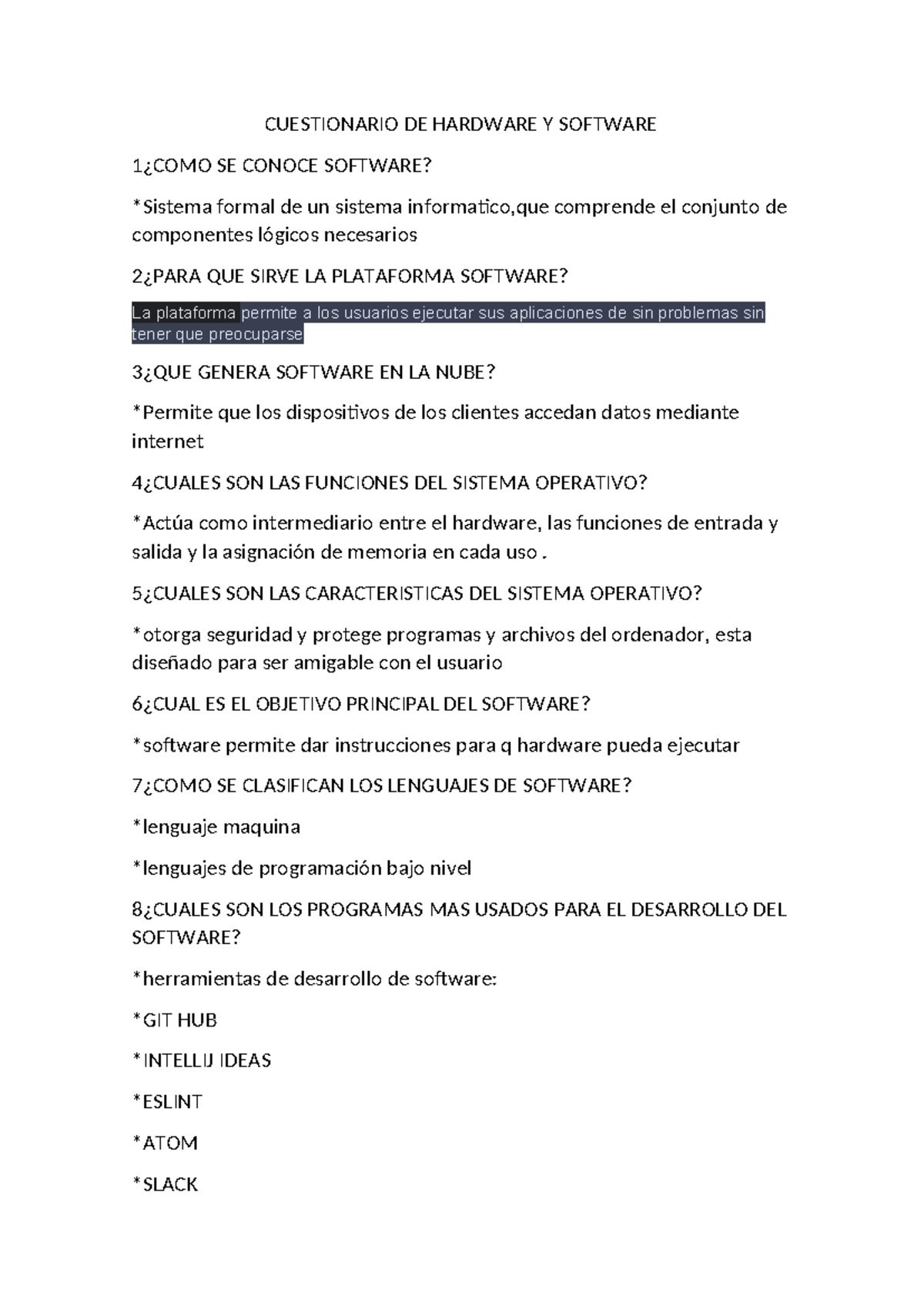 Cuetionario 85555888 - CUESTIONARIO DE HARDWARE Y SOFTWARE 1¿COMO SE ...
