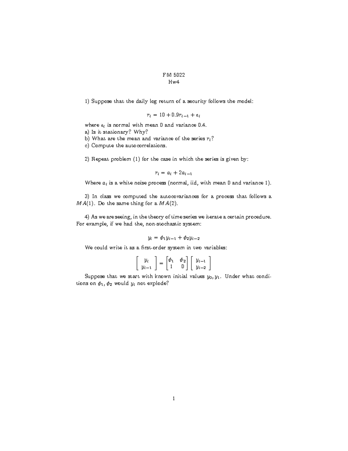 Hw4 - HomeWork 4 - FM 5022 Hw Suppose that the daily log return of a ...
