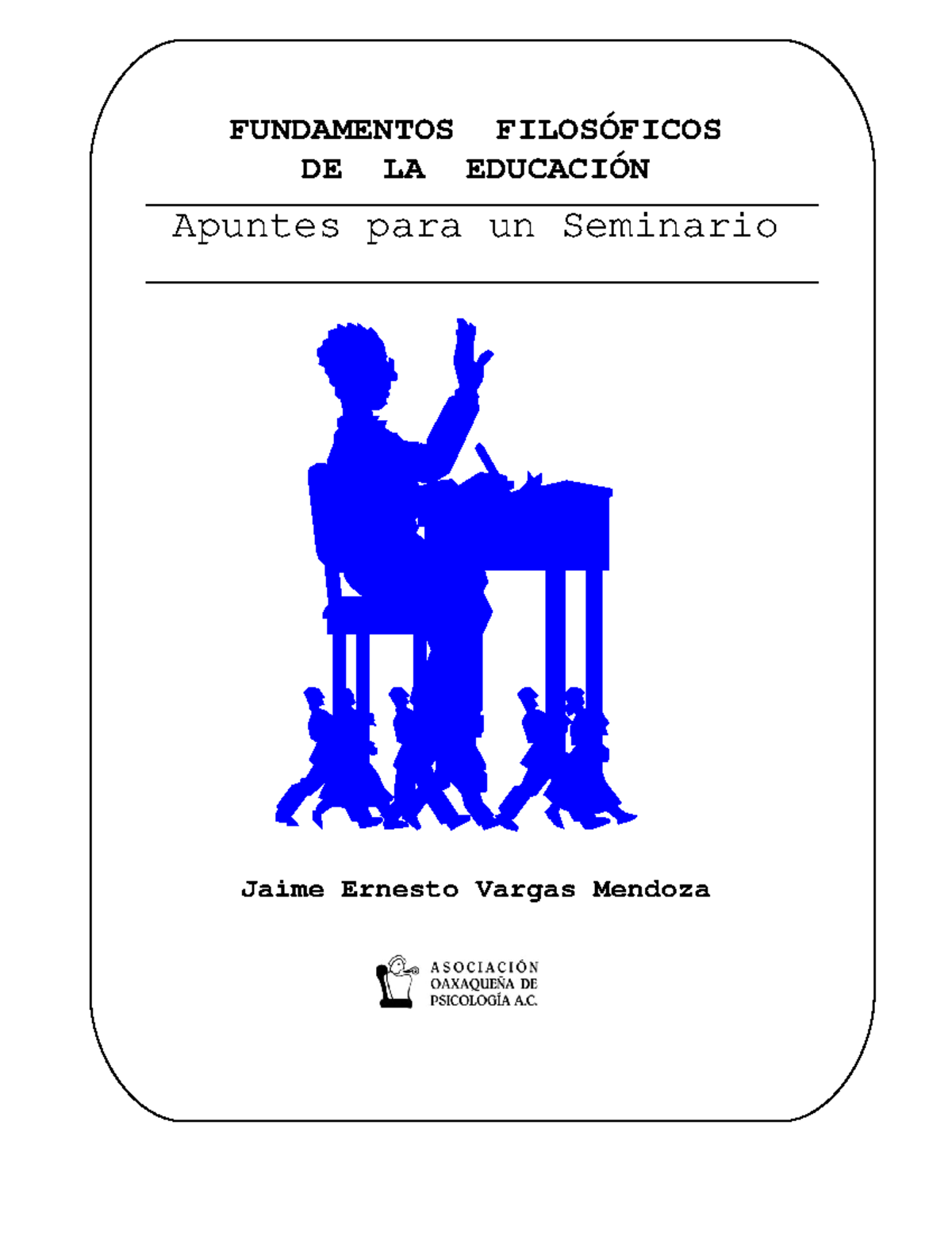 4 Filosofia Educacion Fundamentos FilosÓficos De La EducaciÓn