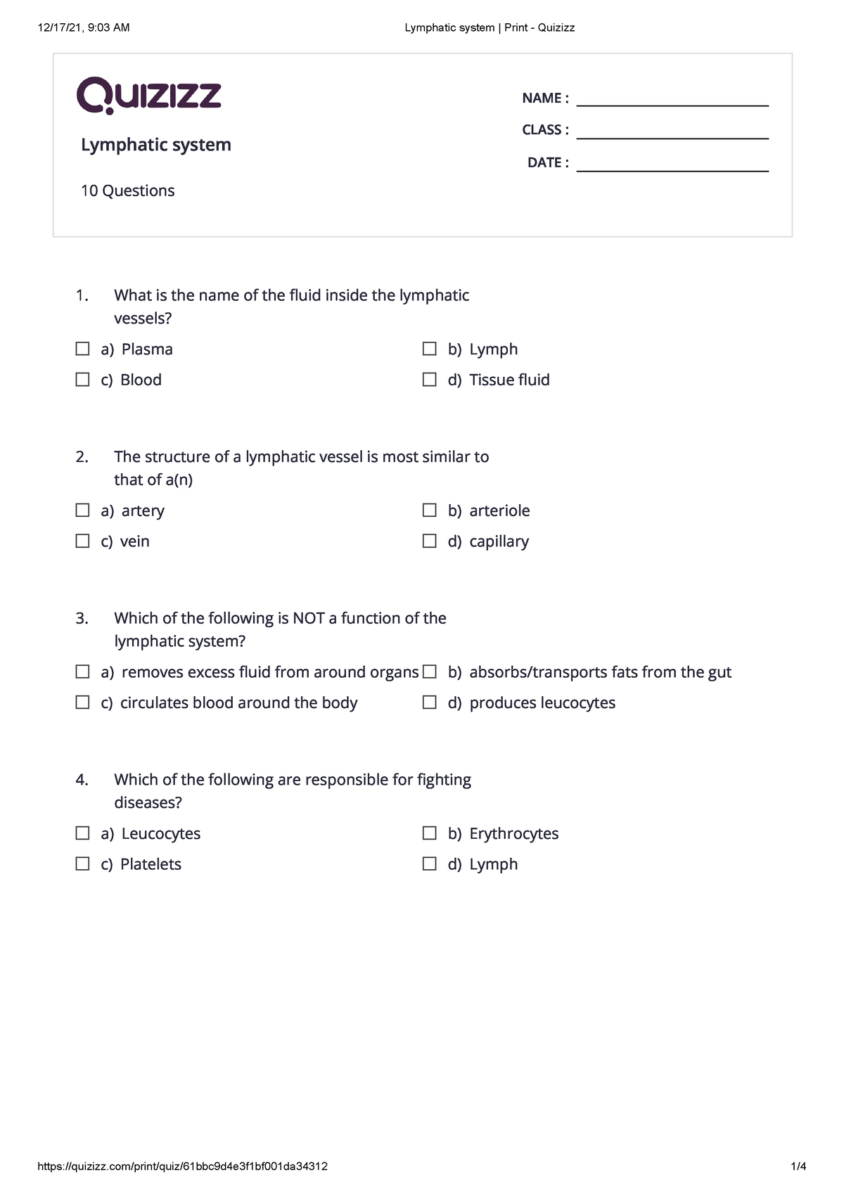 Lymphatic system 2 Print - Quizizz - NAME : CLASS : DATE : 1. 2. 3. 4 ...