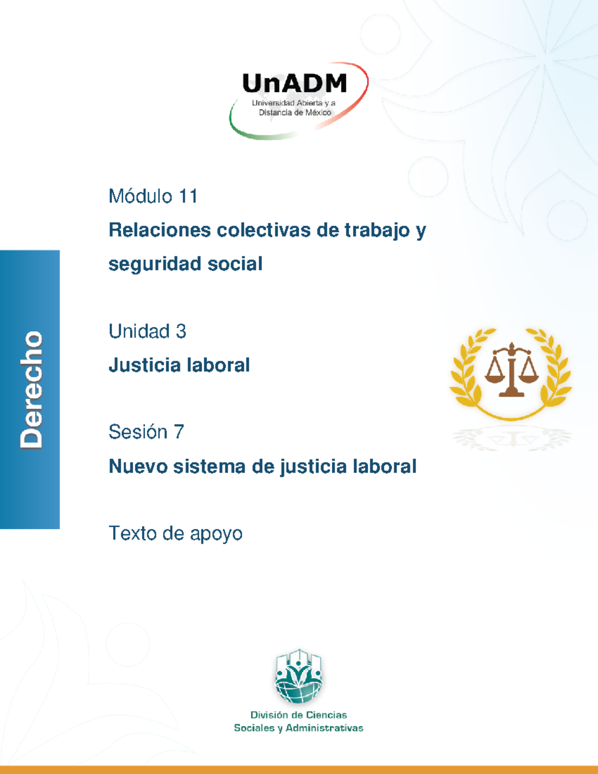 DE M11 U3 S7 TA - Apuntes 1 - Unidad 3. Justicia laboral Sesión 7 ...