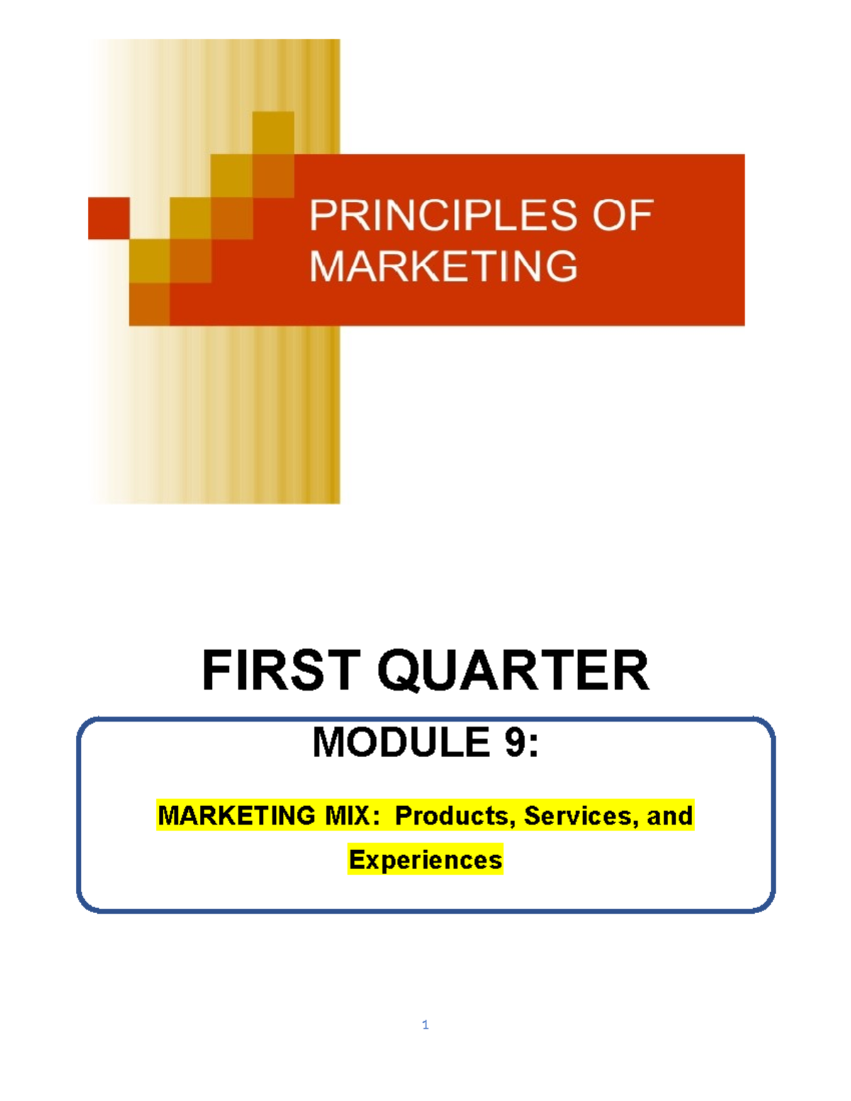 First Quarter module 9 Marketing Mix Products, Services, and