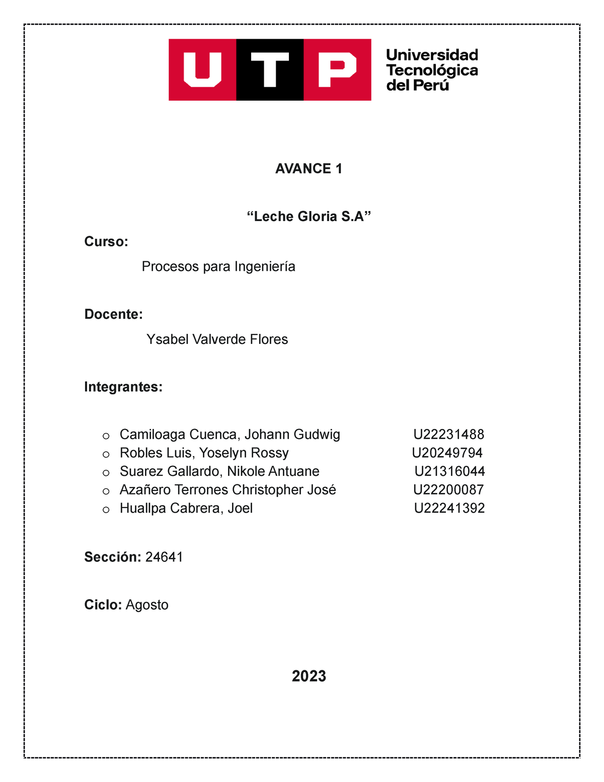 Avance De Trabajo Final 1 Avance 1 “leche Gloria S” Curso Procesos Para Ingeniería Docente 6279