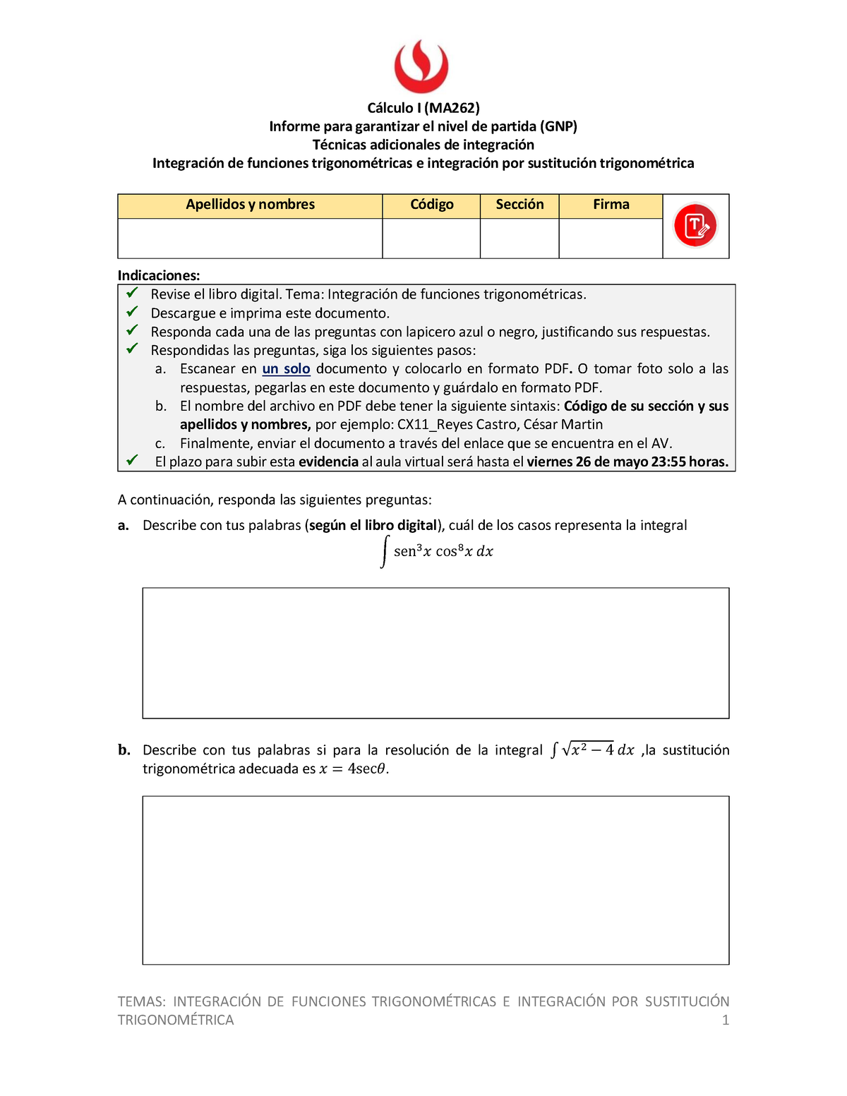 1 - Ayuda - TEMAS: INTEGRACI”N DE FUNCIONES TRIGONOM.. E INTEGRACI”N ...