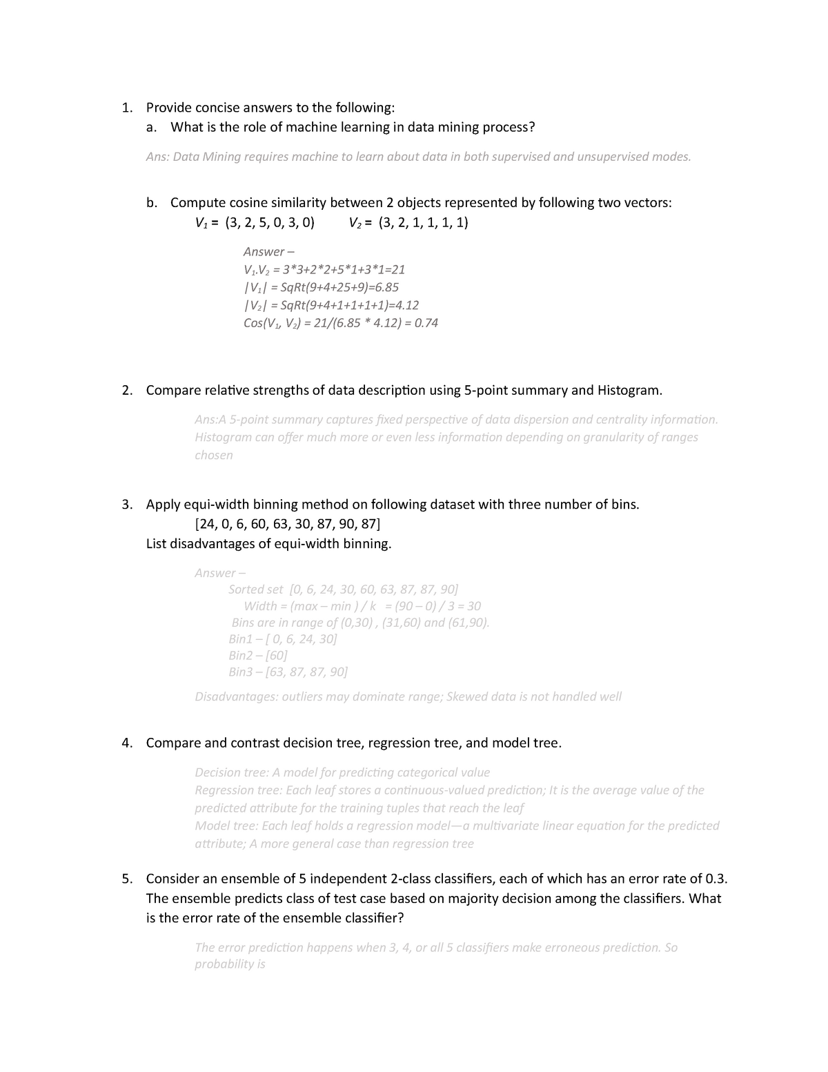 Data Mining exam sample question - 1. Provide concise answers to the Sns-Brigh10