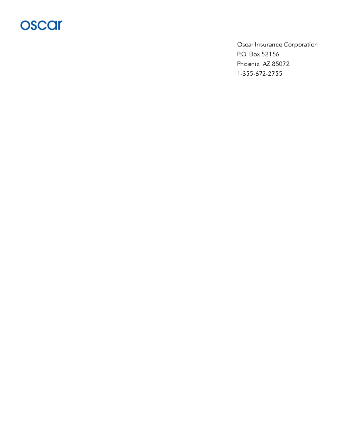 Hipaa Form-2 - not apply - Oscar Insurance Corporation P. Box 52156 ...