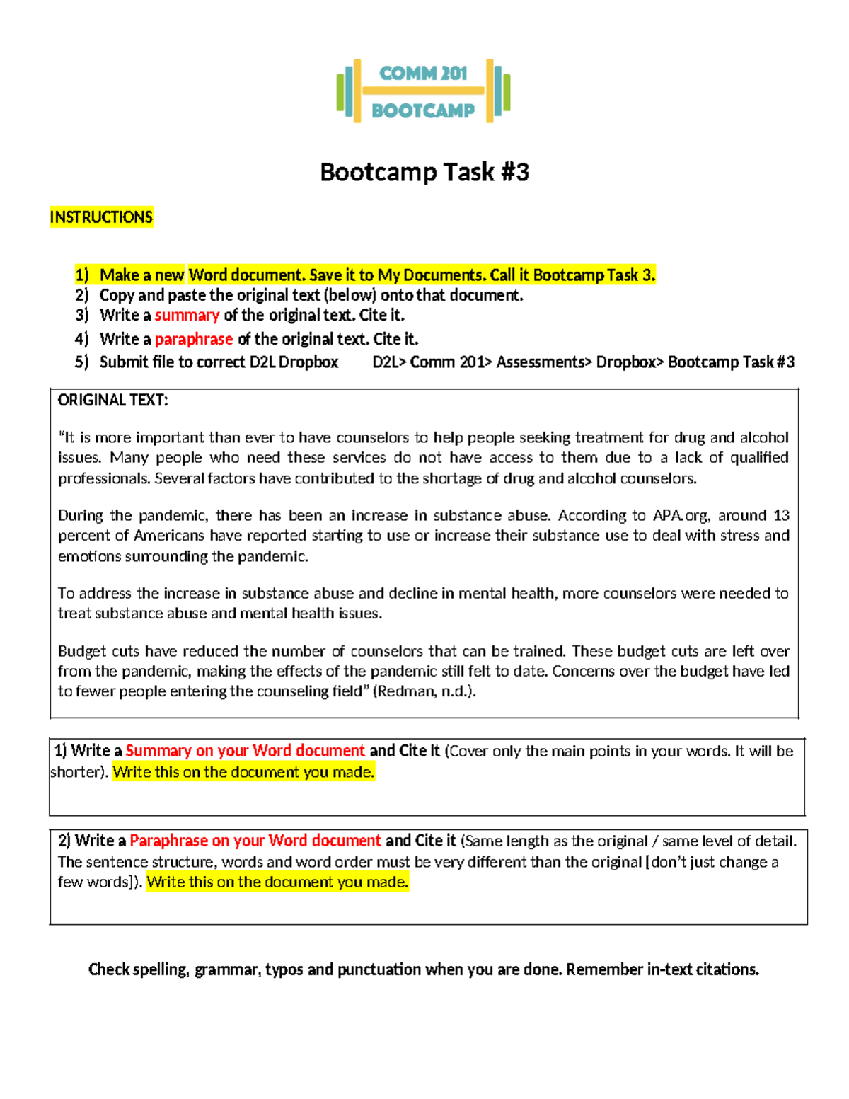 COMM201 Week 4 GF Bootcamp Task 3 - Bootcamp Task INSTRUCTIONS 1) Make ...