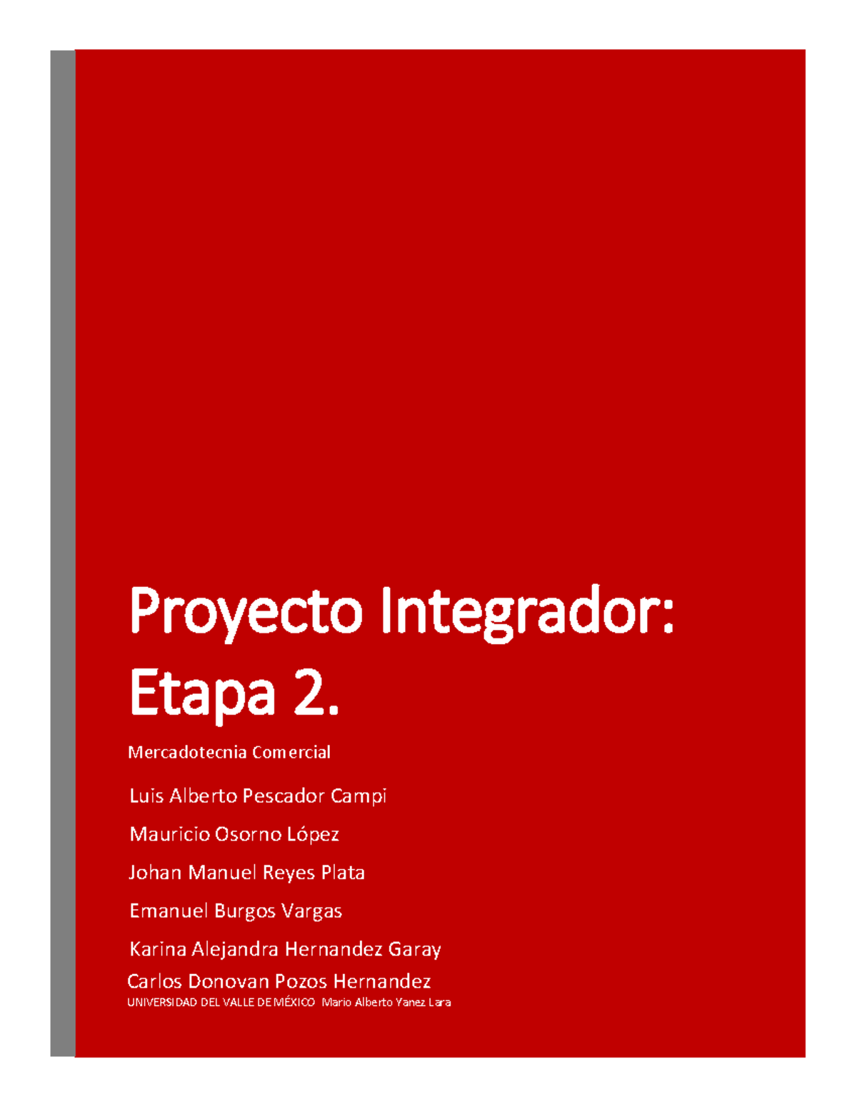 A7 CDPH Proyecto 2 - Ensayo - Proyecto Integrador: Etapa 2 ...