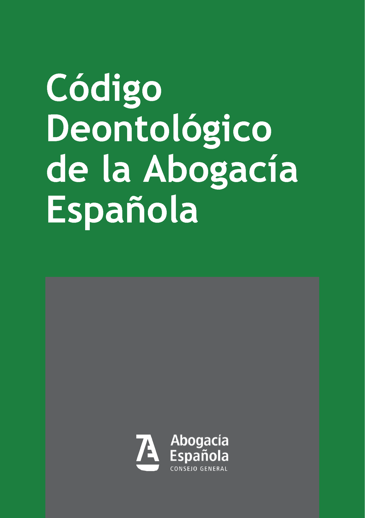 Codigo Deontologico - Código Deontológico De La Abogacía Española ...