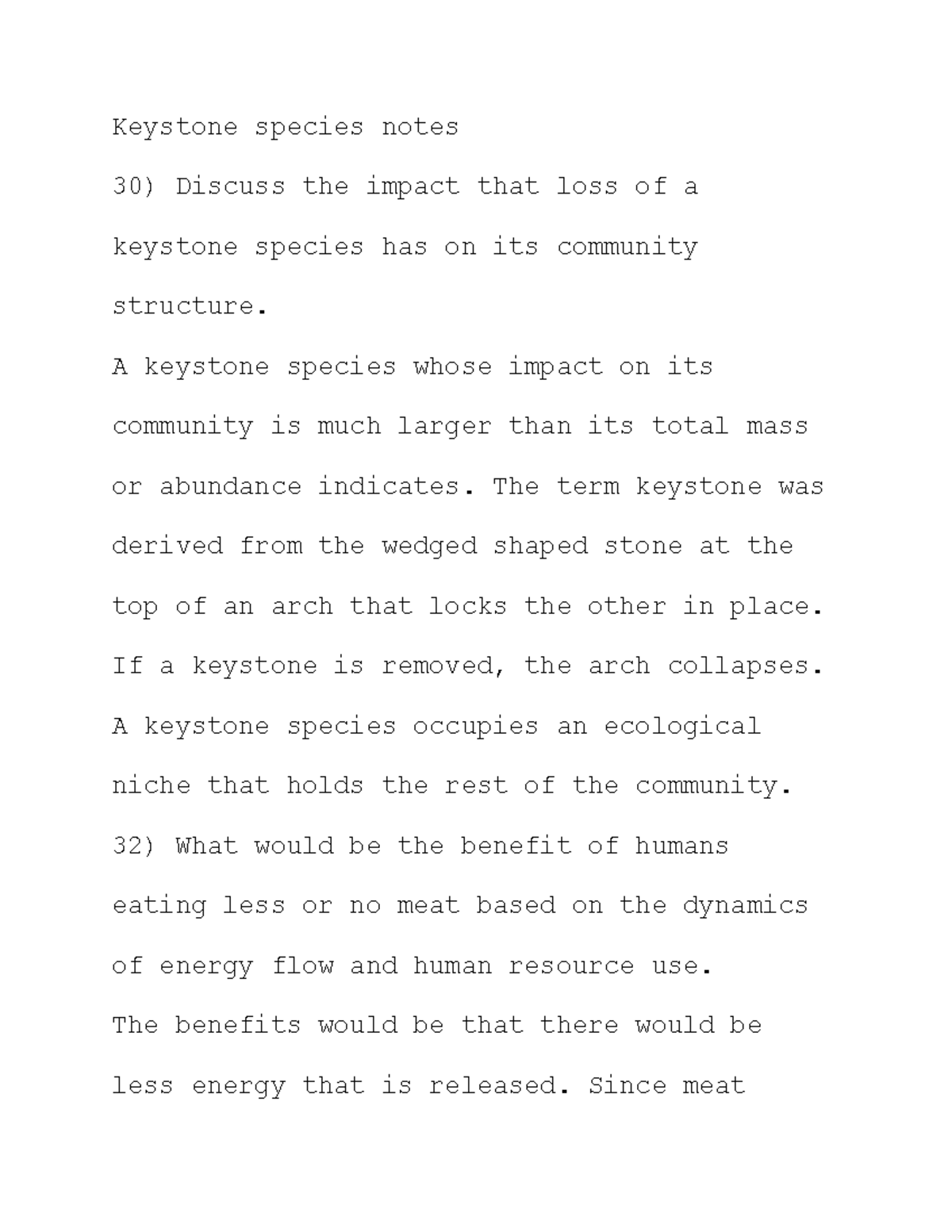 Keystone species - notes - Keystone species notes 30) Discuss the