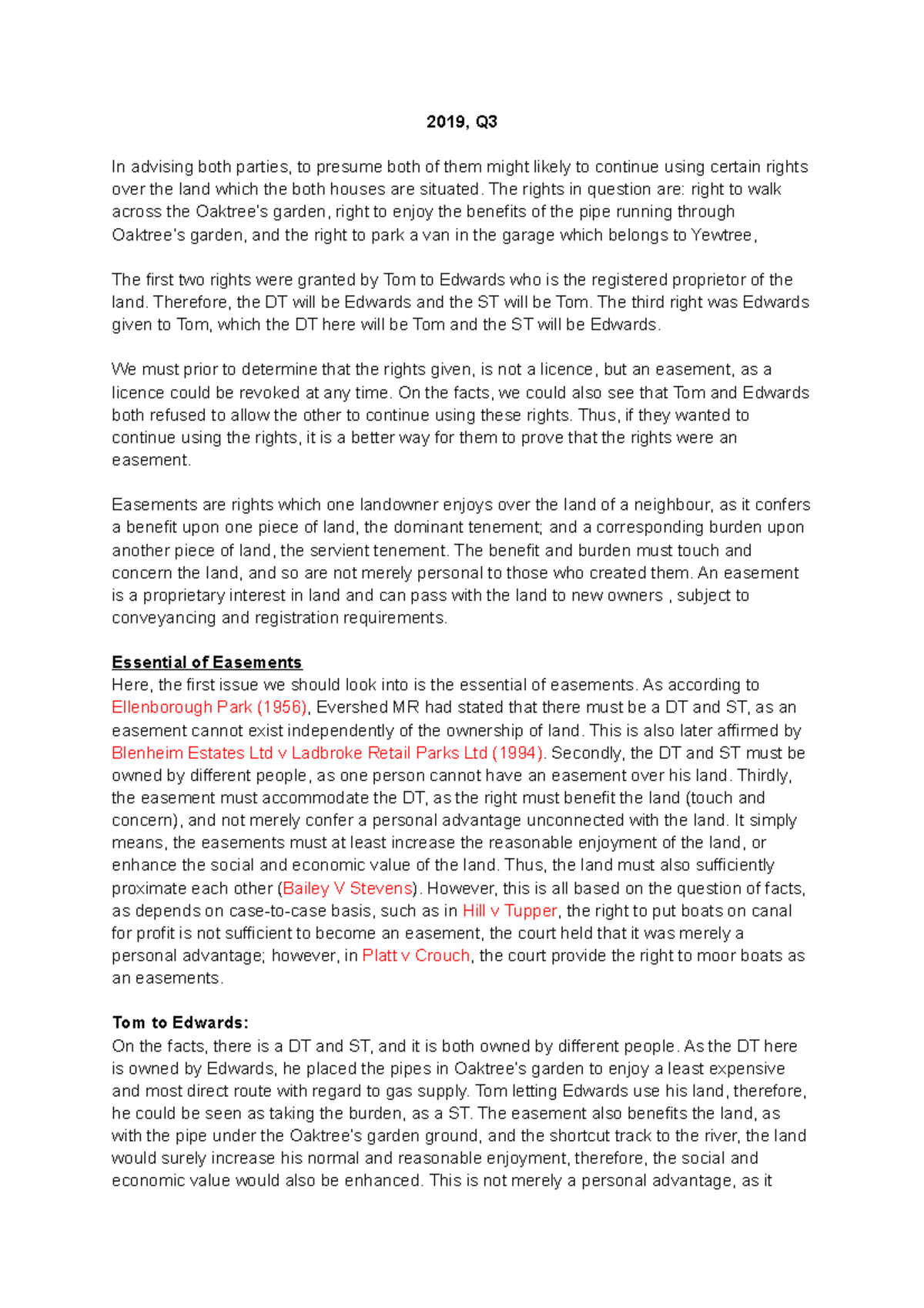 Land Easement problem questions 2019, Q In advising both parties