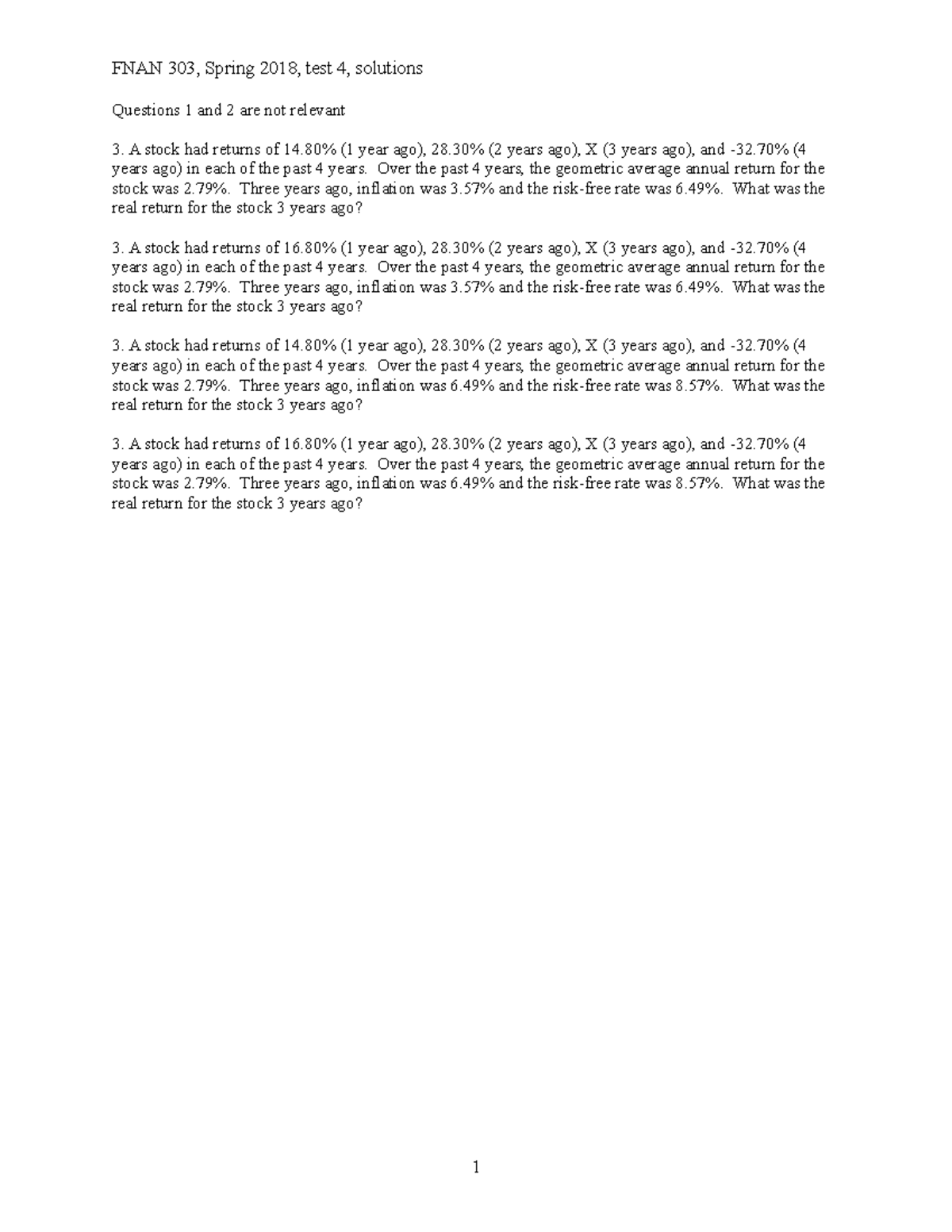 Exam 4 Solutions Spring 2018 FNAN 303 GMU Questions 1 and 2 are not