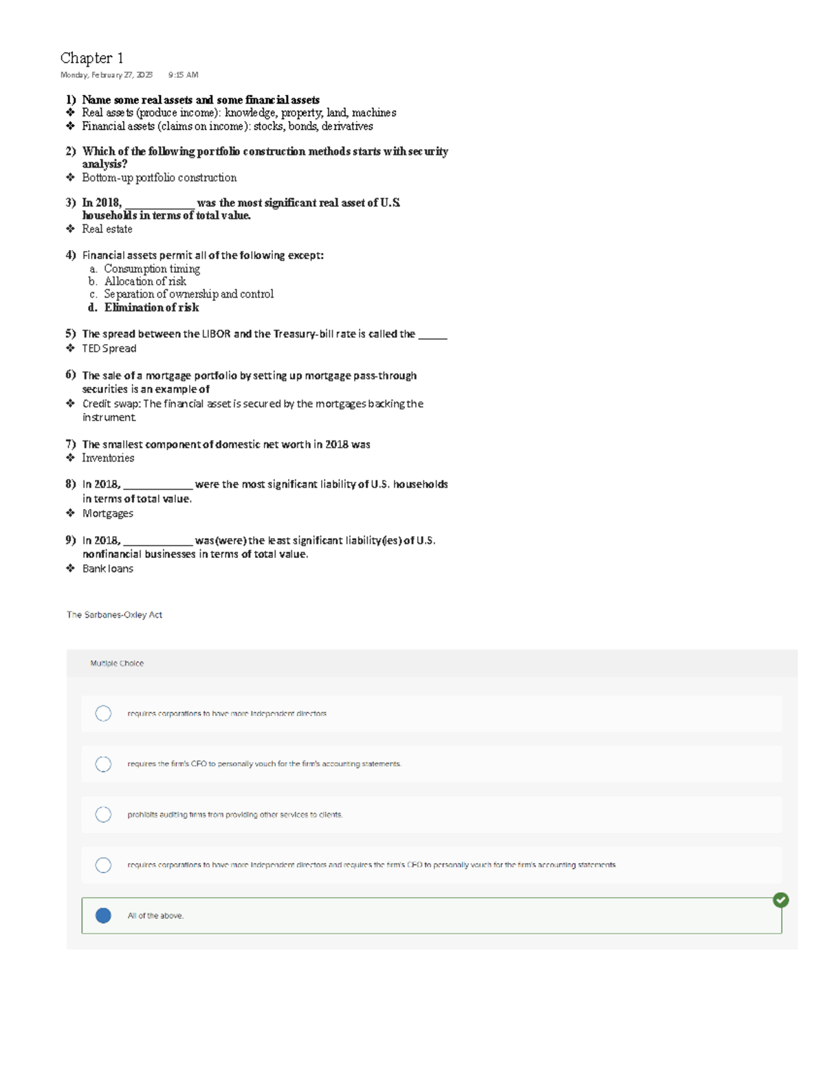 Chapter 1 Connect HW 1)Name some real assets and some financial