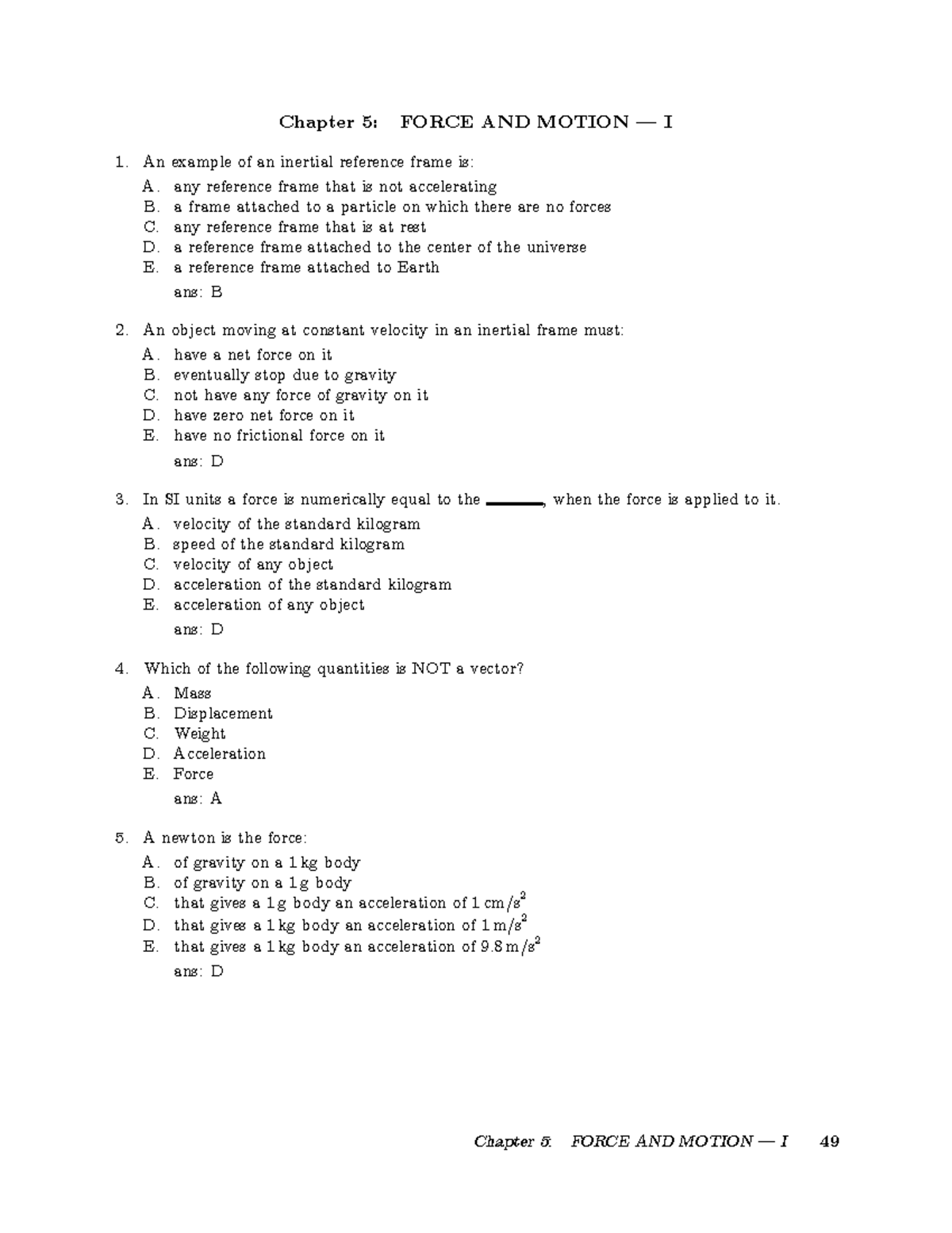 Chapter 5-6test bank - PH1016 - Chapter 5: FORCE AND MOTION – I 1. An ...
