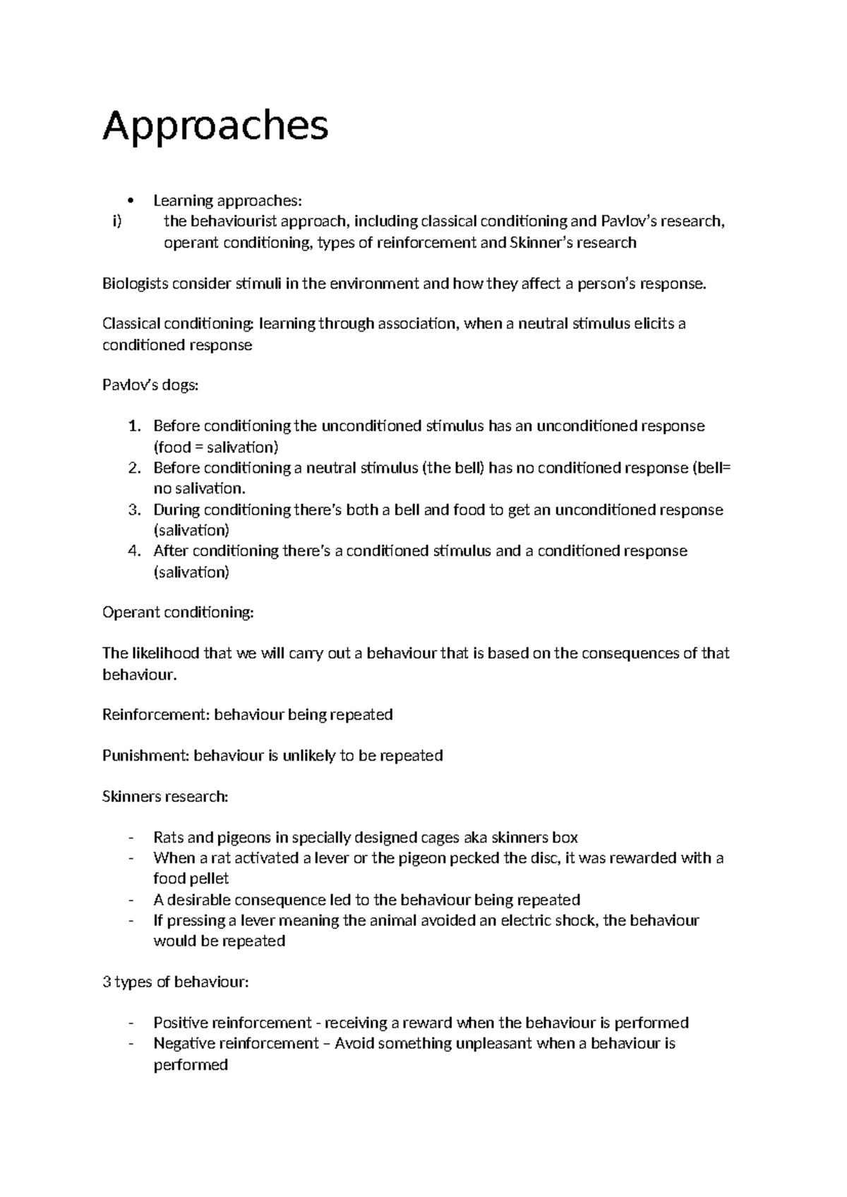 Approaches Revision - Approaches Learning approaches: i) the ...