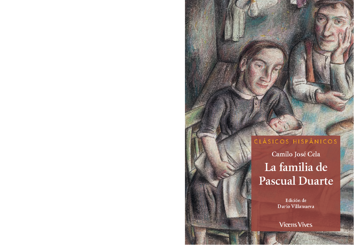 La familia de pascual duarte vicens vives - C L Á S I C O S H I S P Á N