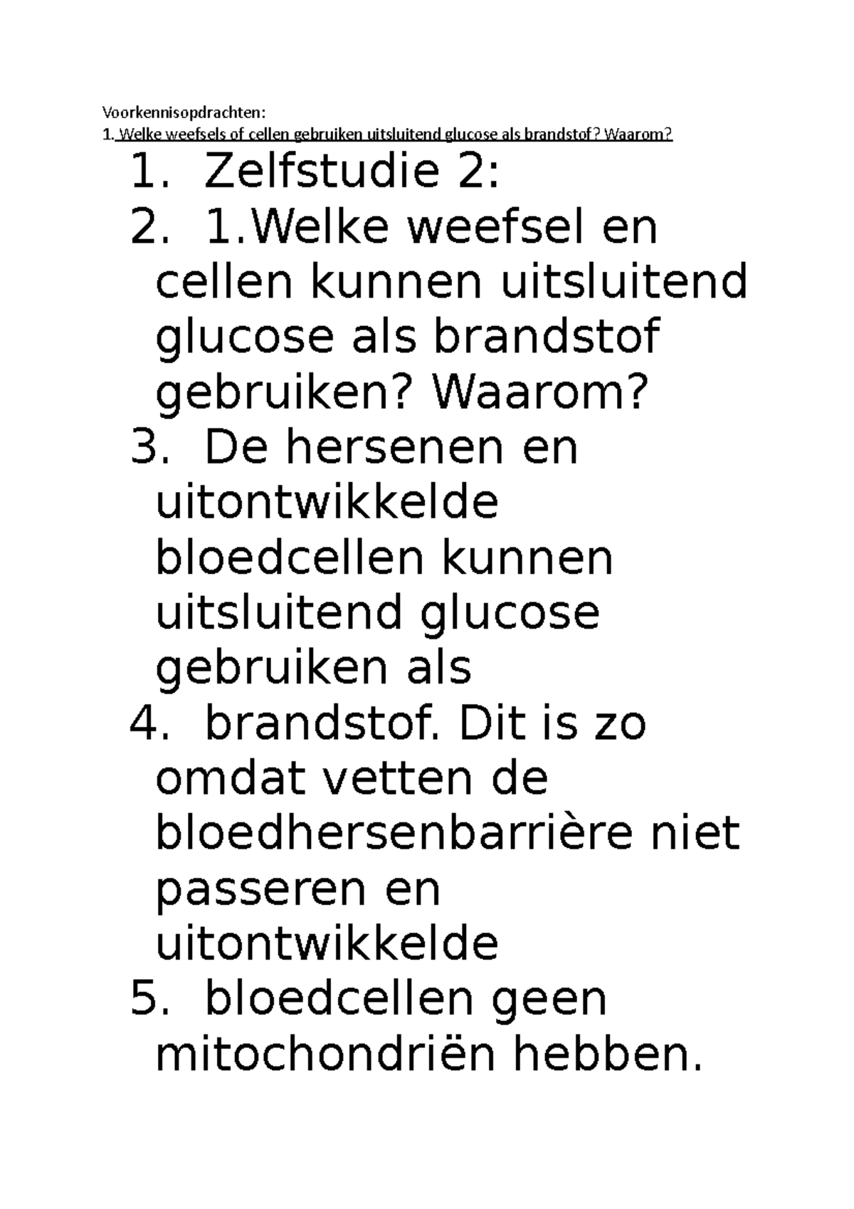 Stofwisseling I Practicum 1 - Voorkennisopdrachten: Welke Weefsels Of ...