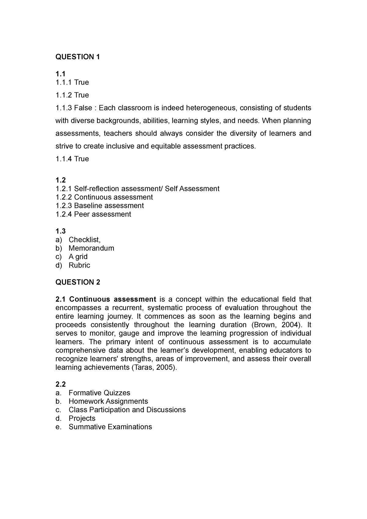 AED3701 Assignment 2 - QUESTION 1 1. 1.1 True 1.1 True 1.1 False : Each ...