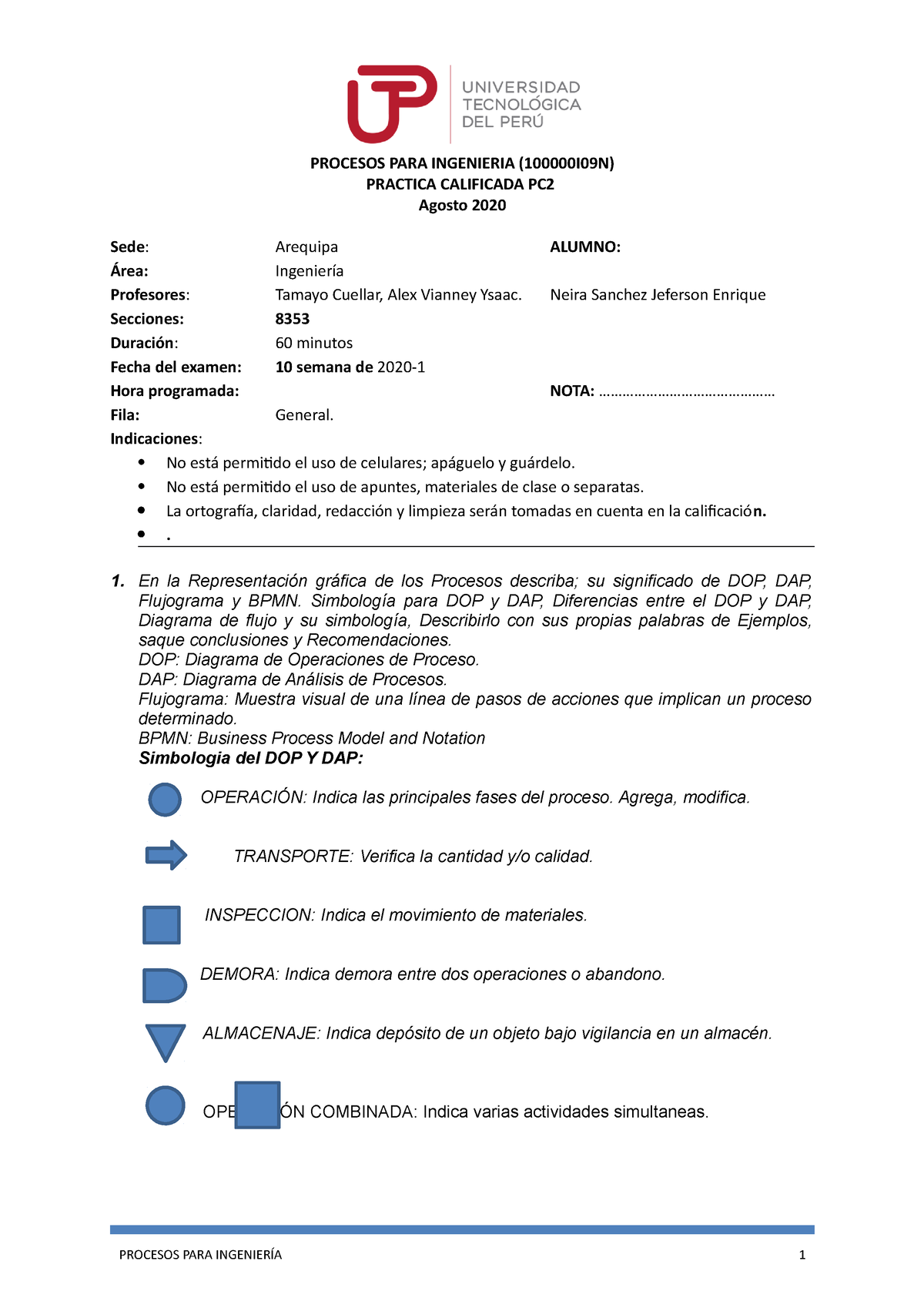 Examen De Procesos 1 - Curso Bueno - PROCESOS PARA INGENIERIA ...