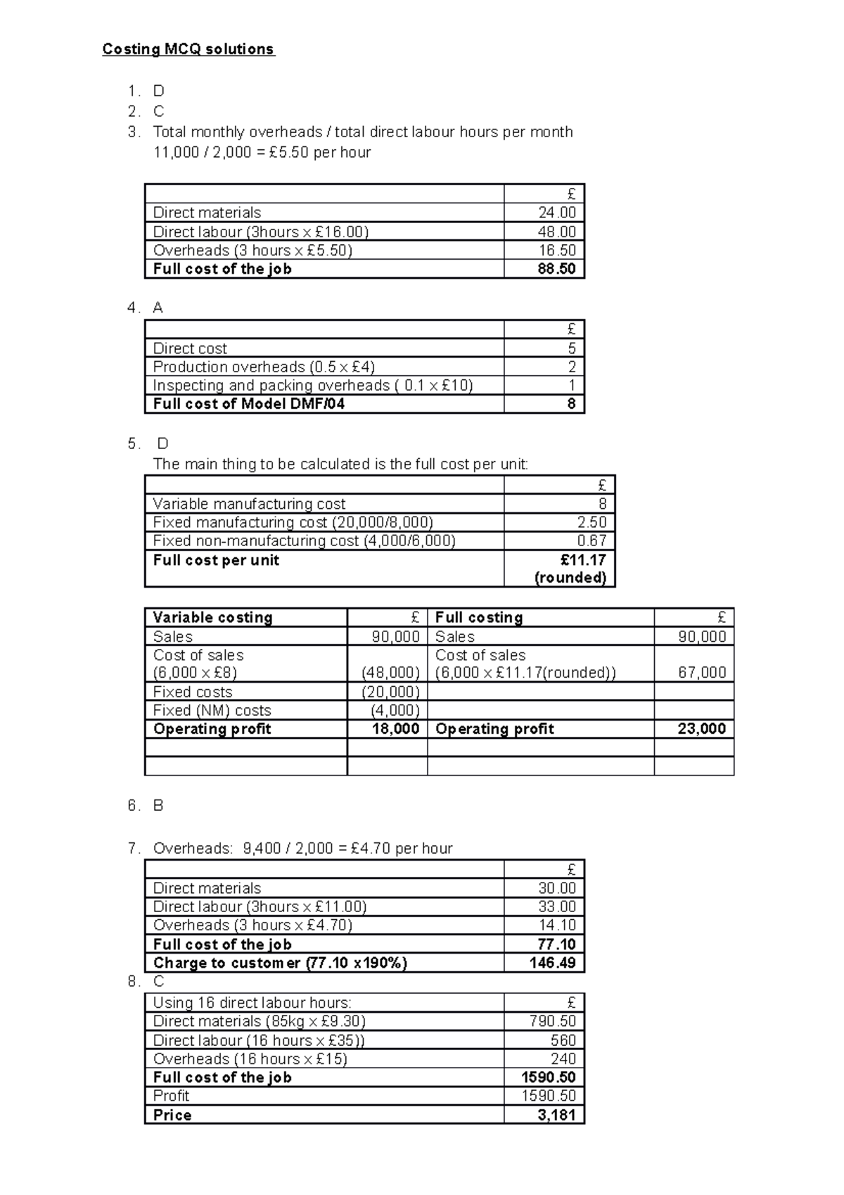 Costing MCQ solutions - Gayle Waddell - Costing MCQ solutions 1. D 2. C ...