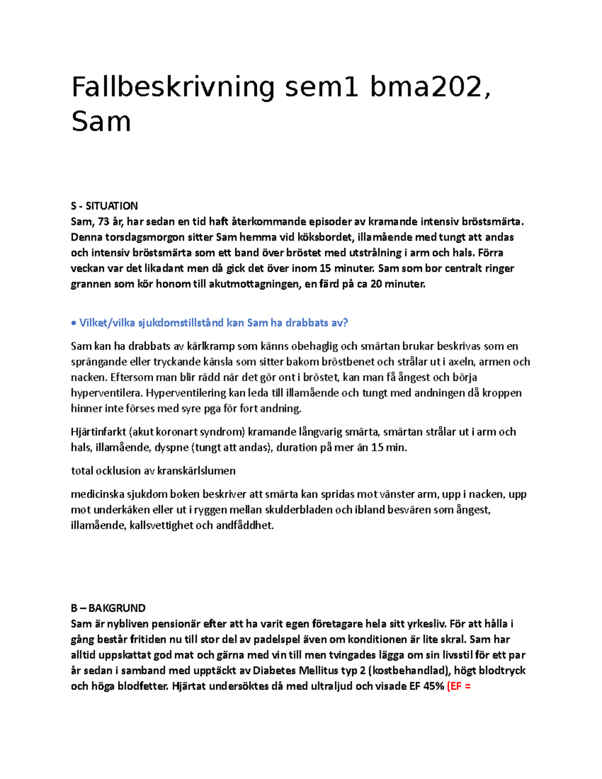 Sem1,bma202,sam - Semenarium - Fallbeskrivning Sem1 Bma202, Sam S ...