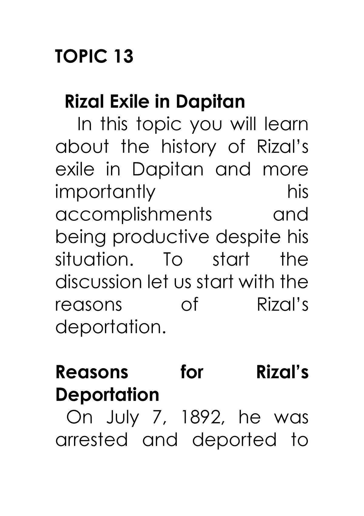 Rizal's Work (Topic 13) - TOPIC 13 Rizal Exile In Dapitan In This Topic ...