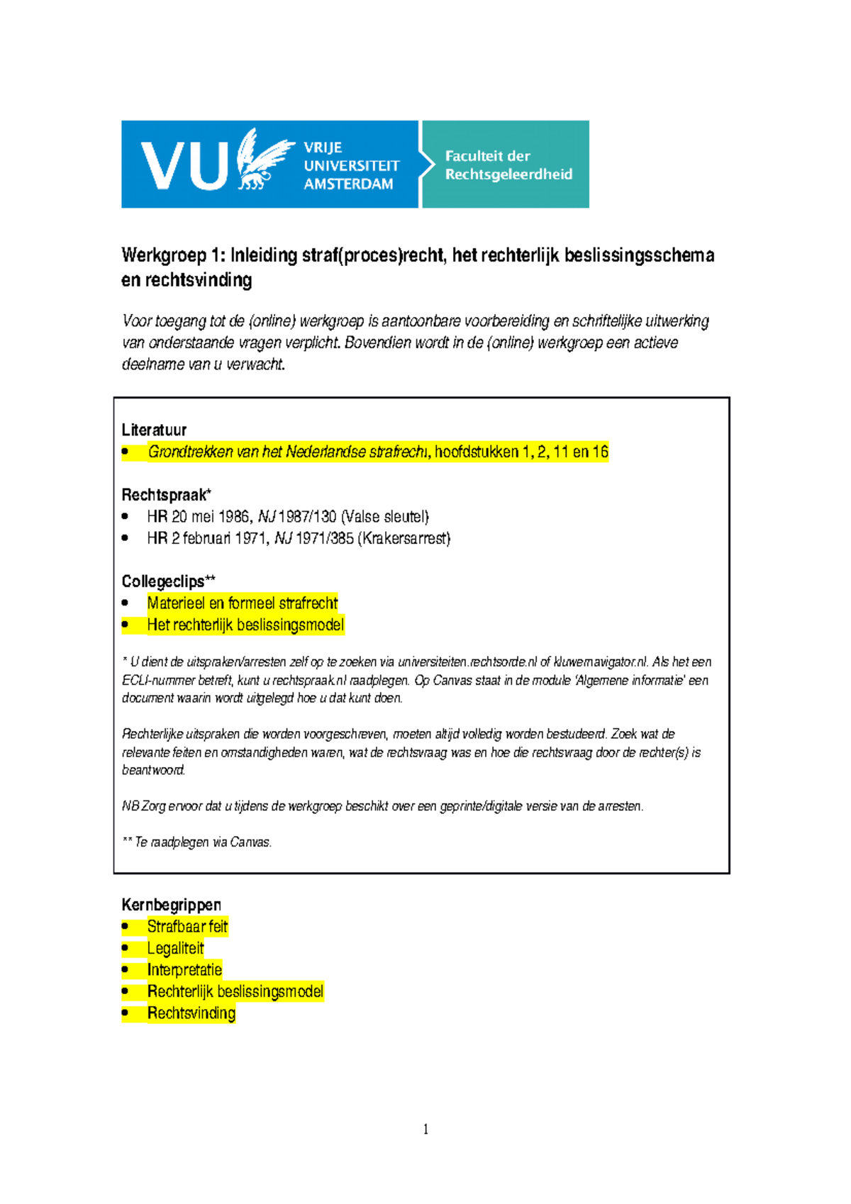 Beginselen Strafrecht; Week 1 - Werkgroep 1: Inleiding Straf(proces ...