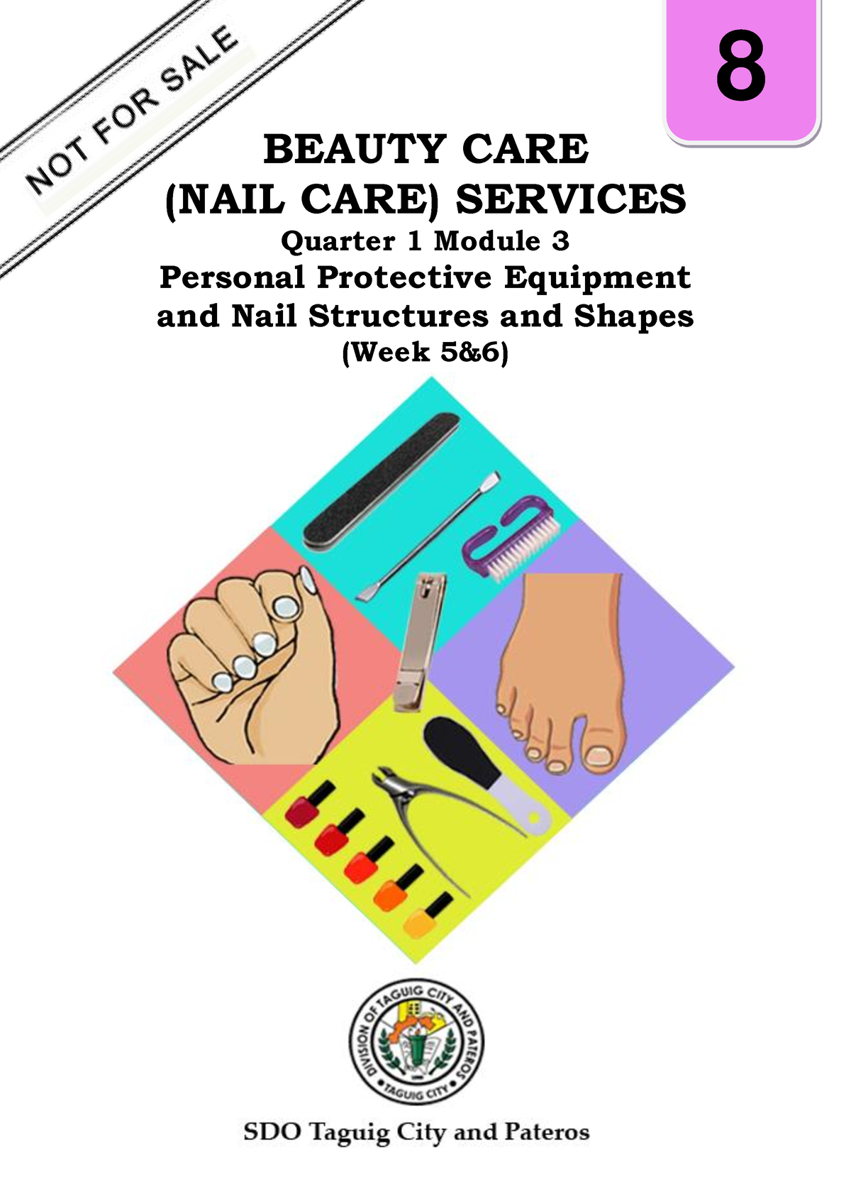 NAIL-CARE-8-W5 6 - BEAUTY CARE (NAIL CARE) SERVICES Quarter 1 Module 3 ...