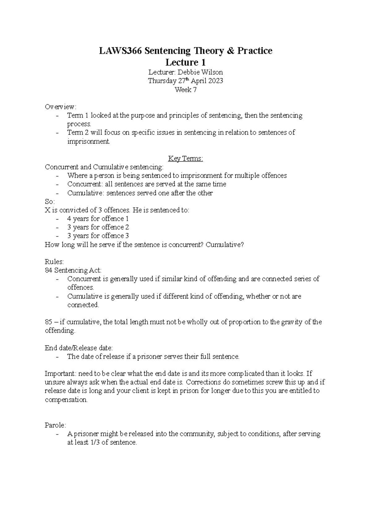 LAWS366 Sentencing Theory - Term 2 will focus on specific issues in ...