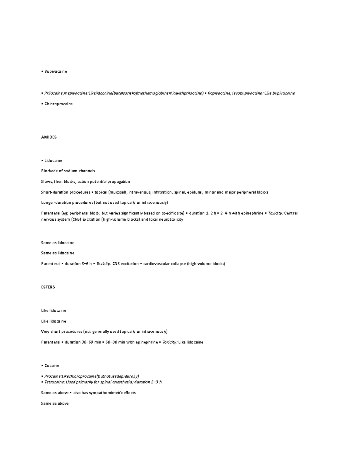 Pharmacology notes 34 - SUMMARY DrugsUsedforLocalAnesthesia Bupivacaine ...