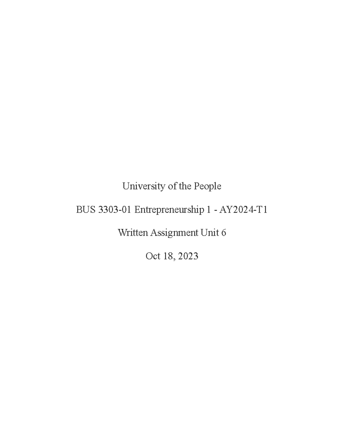 BUS 3303-01 Written Assignment Unit 6 - University of the People BUS ...