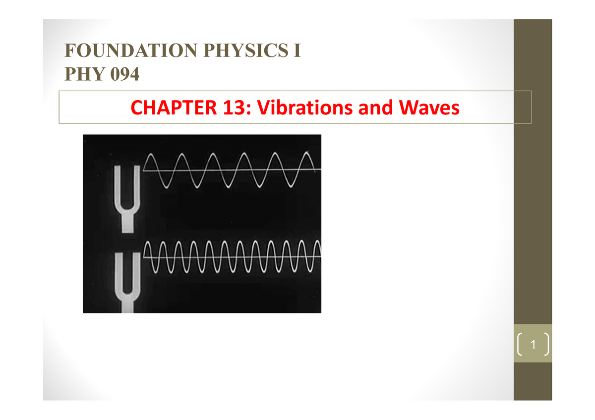 Chapter 13- Vibrations And Waves- Student - Foundation Study Of Physics ...