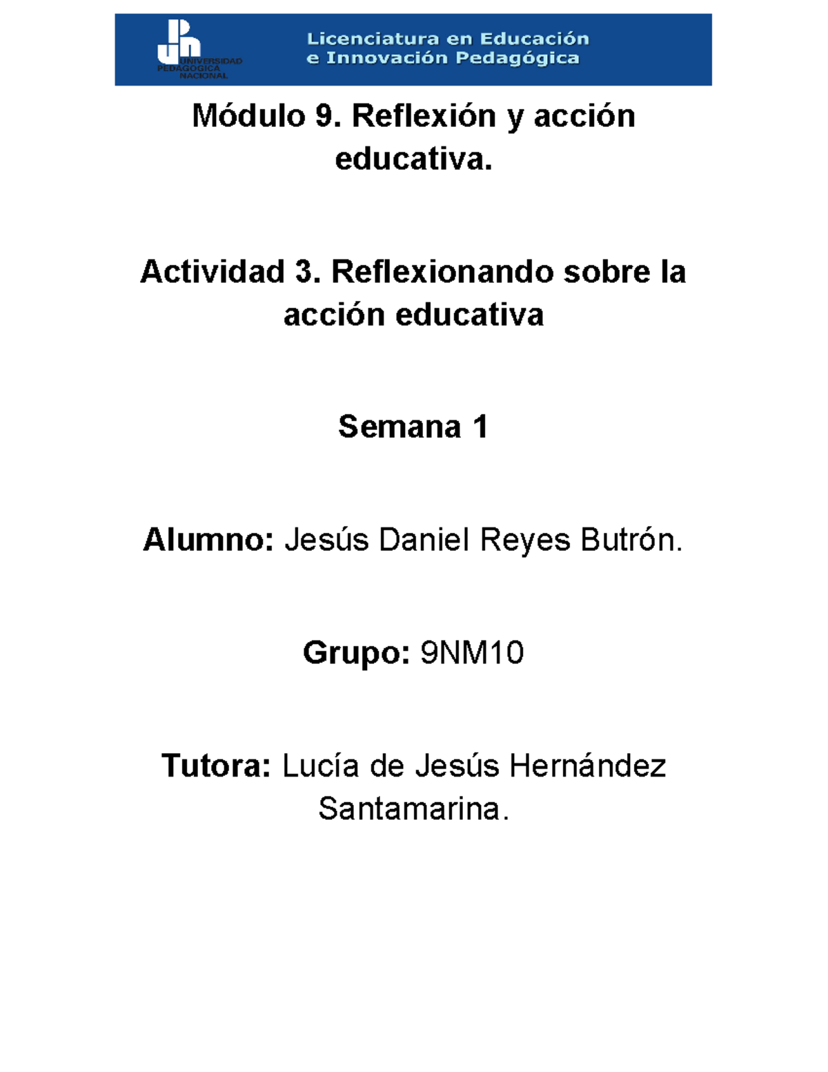 actividad reflexionando - Módulo 9. Reflexión y acción educativa ...