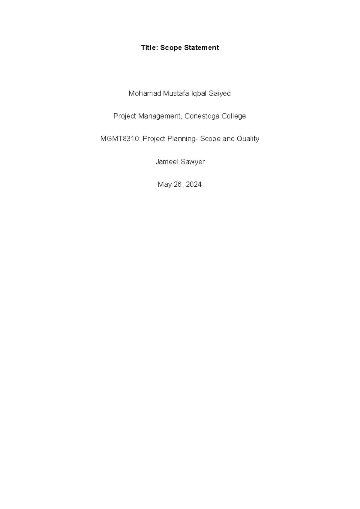MGMT8310: Project Planning - Scope Statement for IT System Overhaul ...
