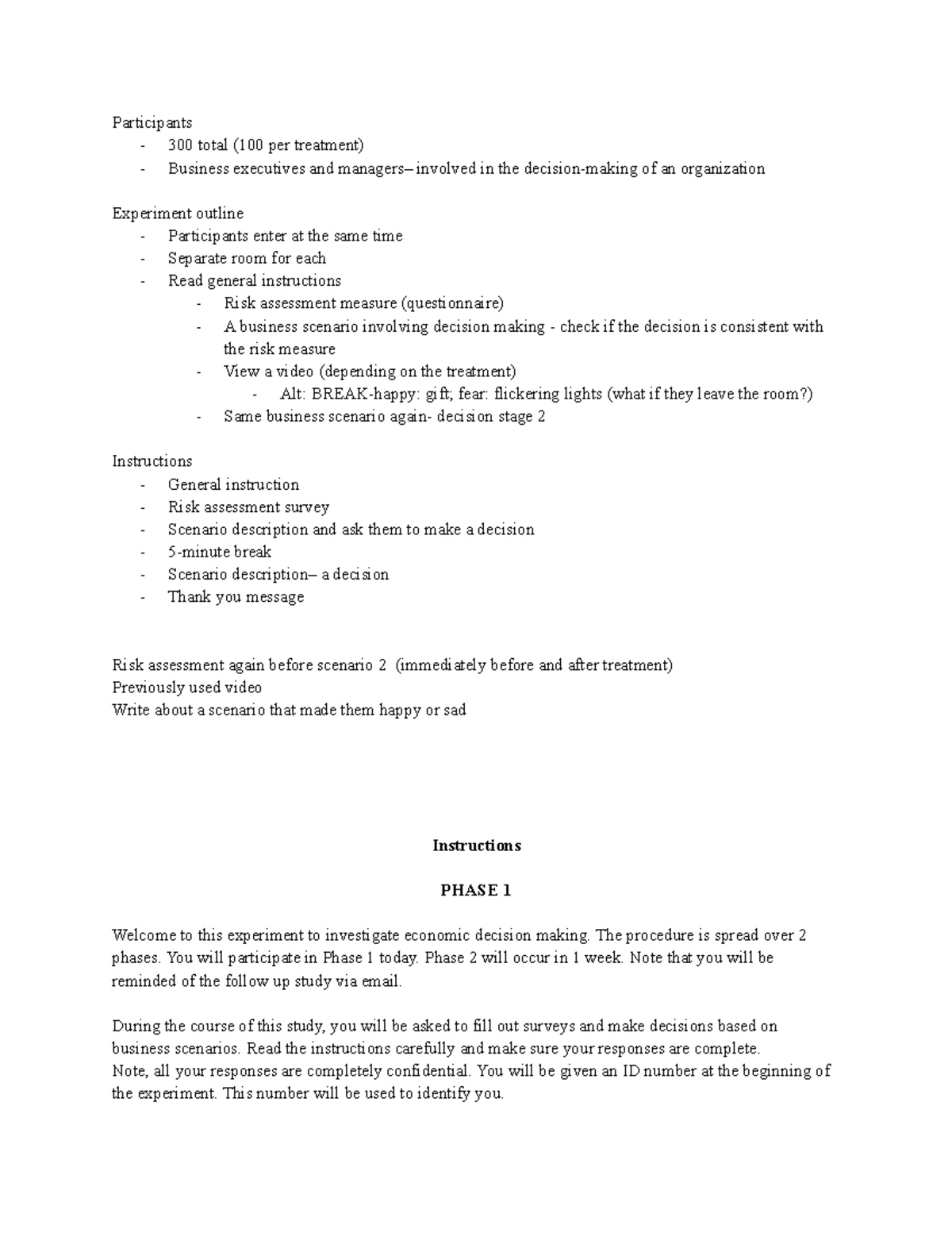 ECON 310- Experiment - Participants - 300 total (100 per treatment ...