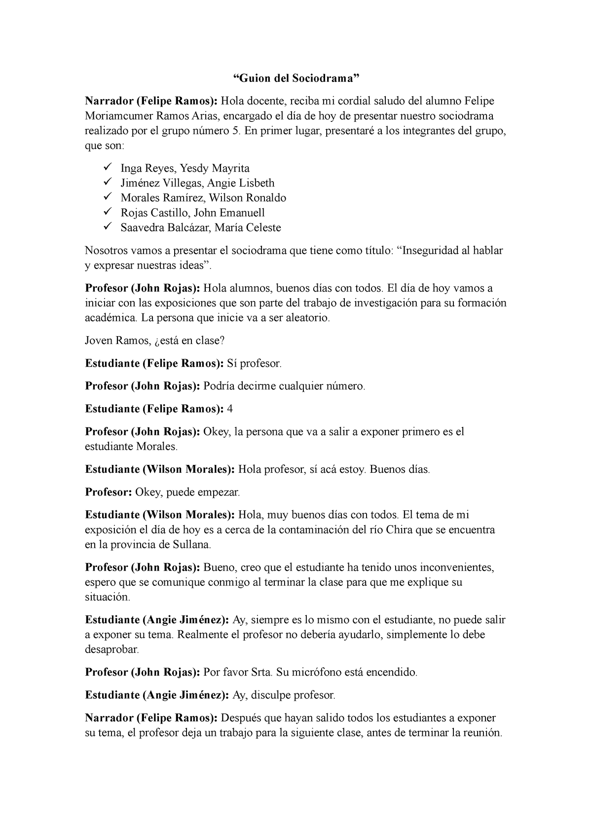 Guion Del Sociodrama “guion Del Sociodrama” Narrador Felipe Ramos Hola Docente Reciba Mi 3051