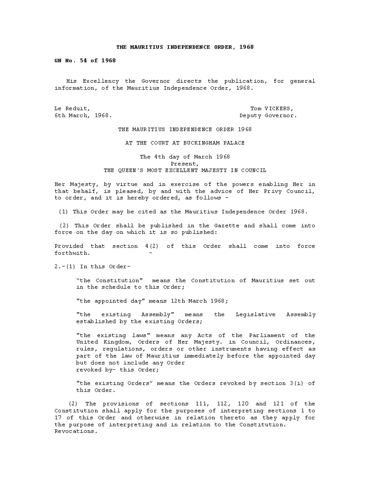 Mauritius Independence order 1968 - THE MAURITIUS INDEPENDENCE ORDER ...