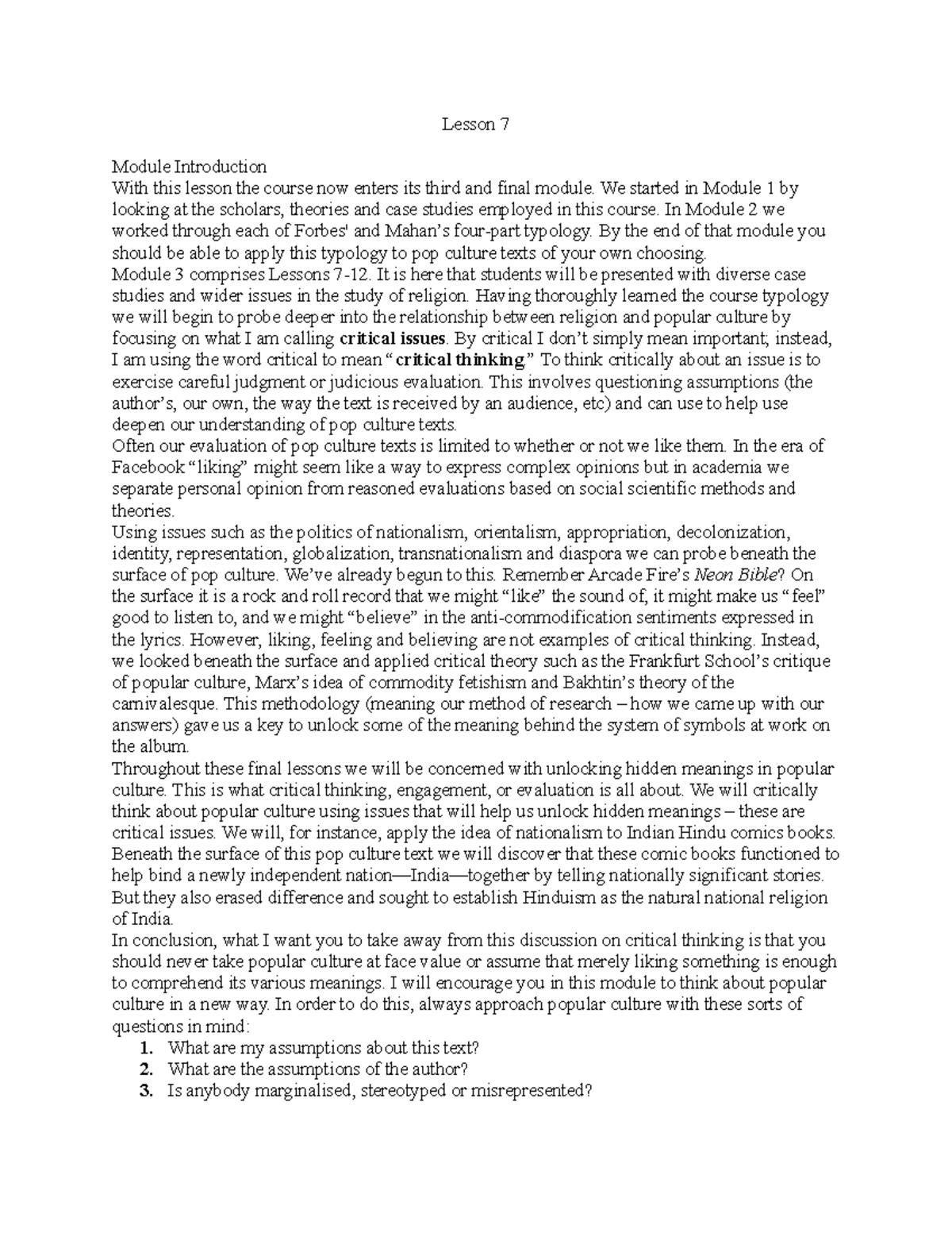 Lesson 7 Lesson 7 Module Introduction With this lesson the course now