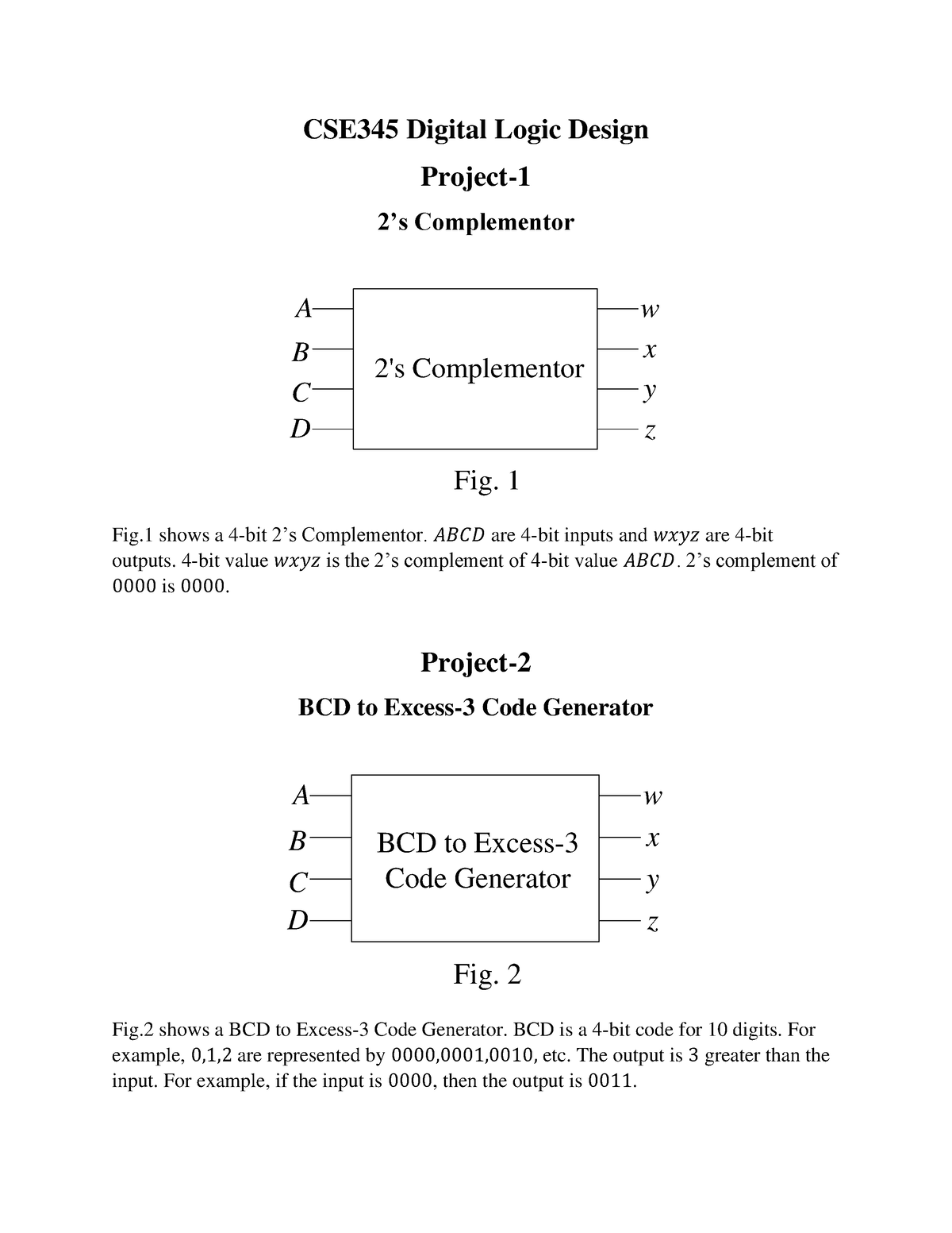 Project DLD - Cse303 - CSE345 Digital Logic Design Project- 2’s ...