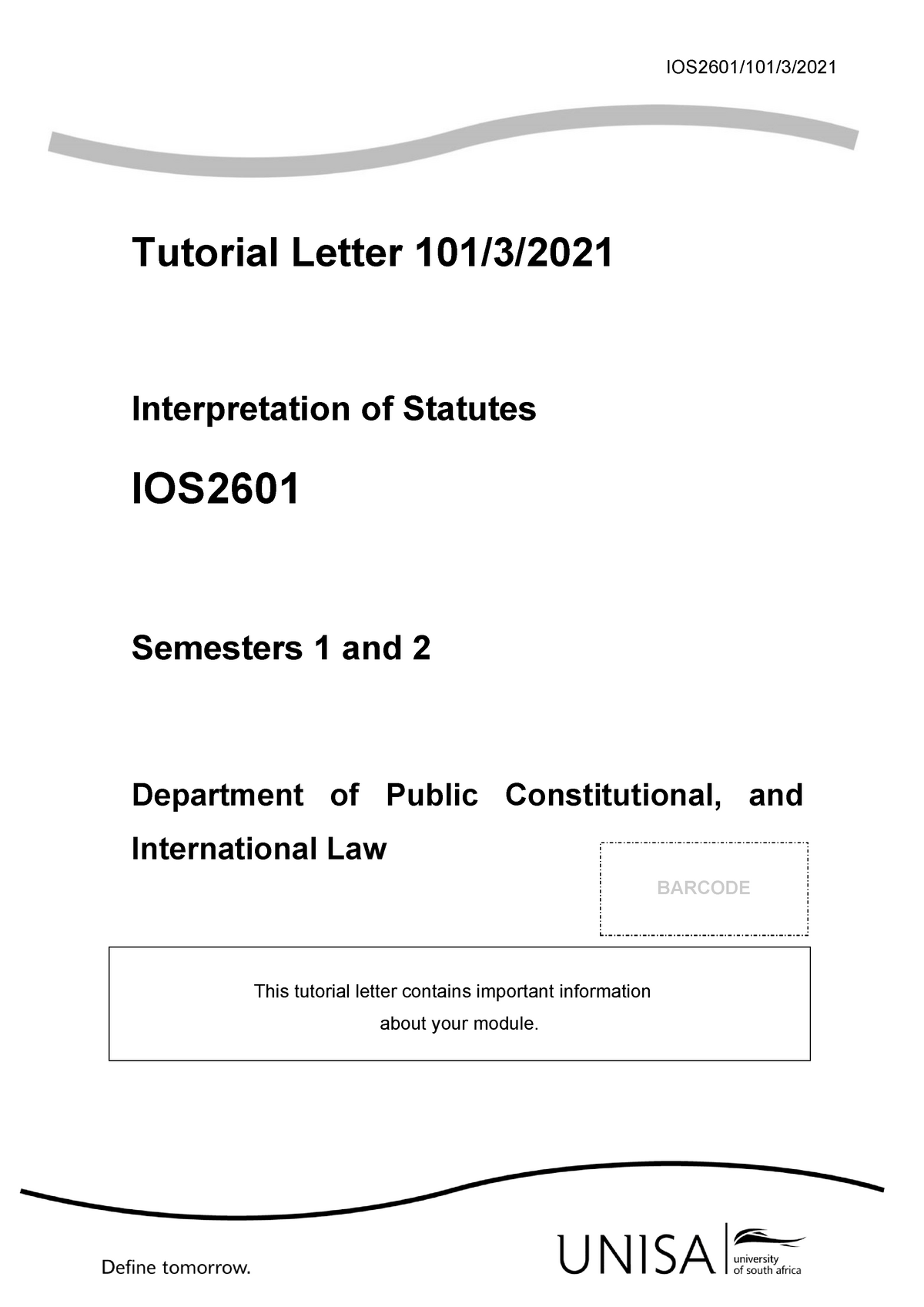 101 2021 3 B - IOS2601/101/3/ Tutorial Letter 101/3/ Interpretation Of ...